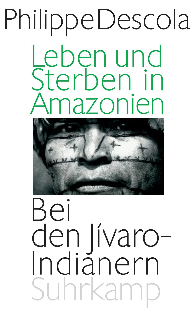 Buchcover von 'Leben und Sterben in Amazonien' - Taschenbuch von Philippe Descola