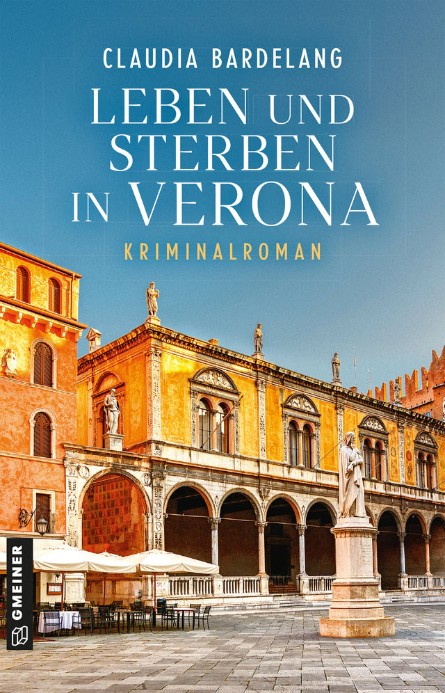 Cover: Leben und Sterben in Verona (E-Book) von Claudia Bardelang
