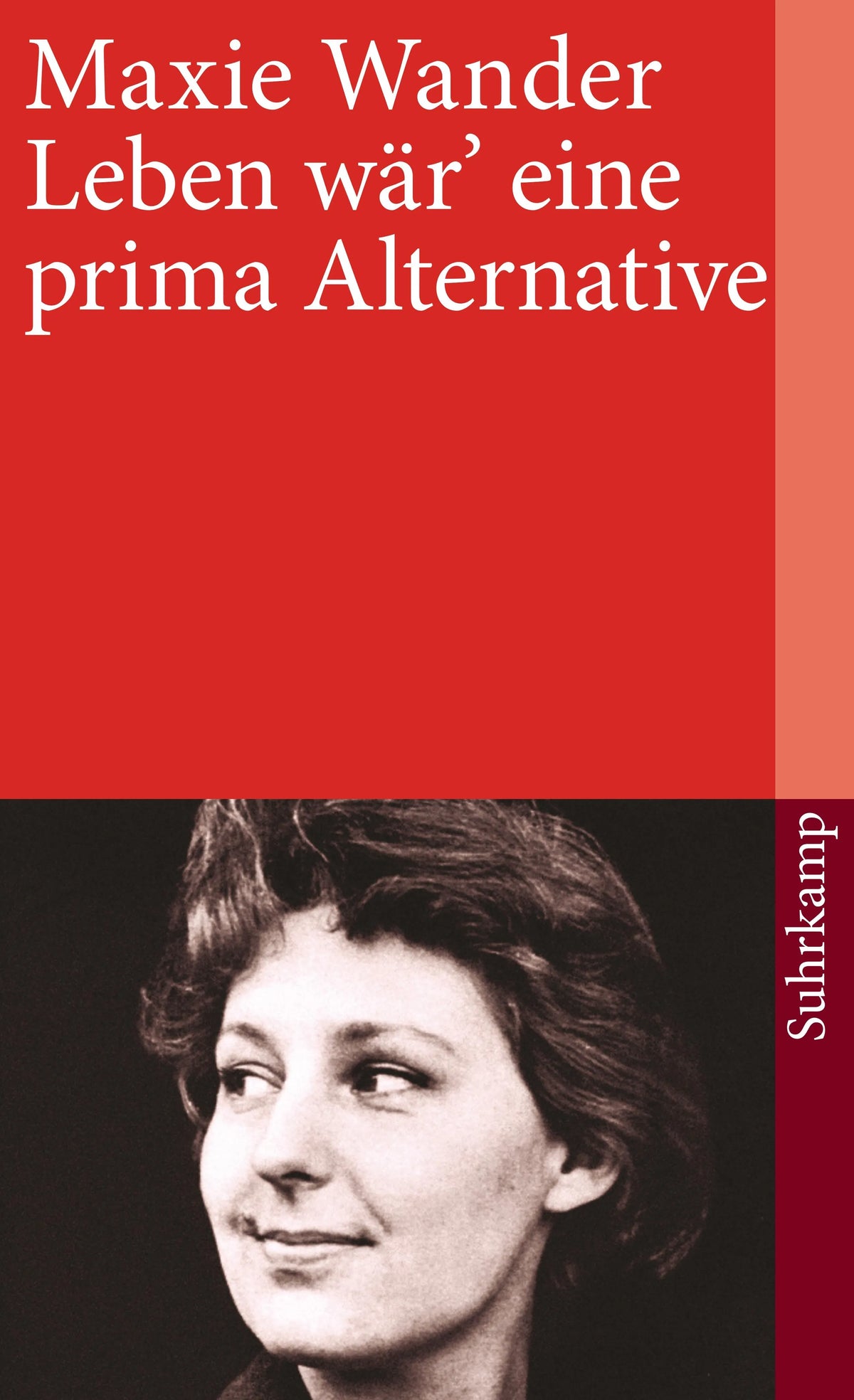 Buchcover von 'Leben wär eine prima Alternative' - Taschenbuch von Maxie Wander