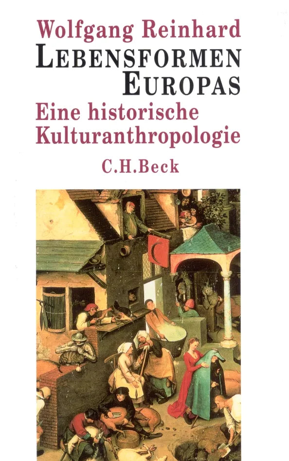 Buchcover von 'Lebensformen Europas' - Taschenbuch von Wolfgang Reinhard