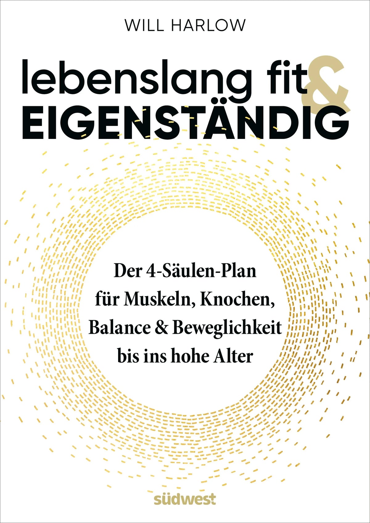 Cover: Lebenslang fit und eigenständig (Paperback) von Will Harlow