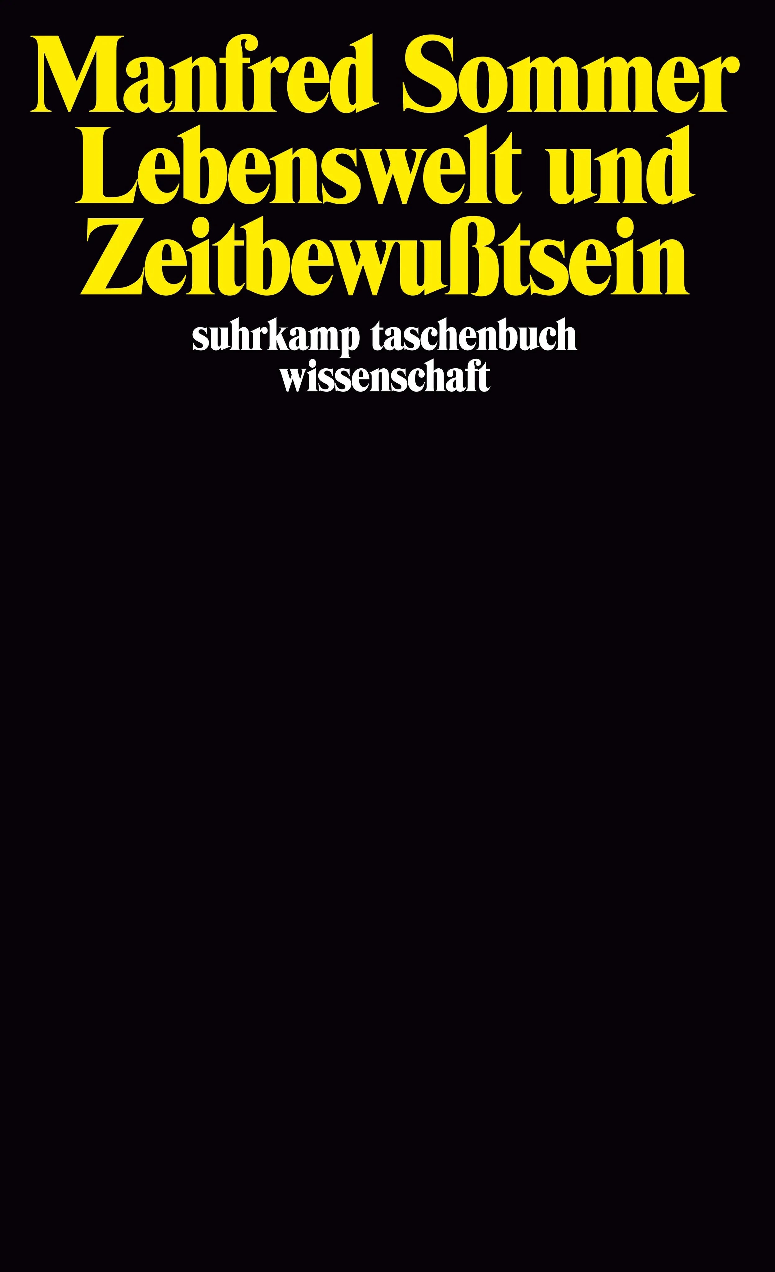 Buchcover von 'Lebenswelt und Zeitbewußtsein' - Taschenbuch von Manfred Sommer