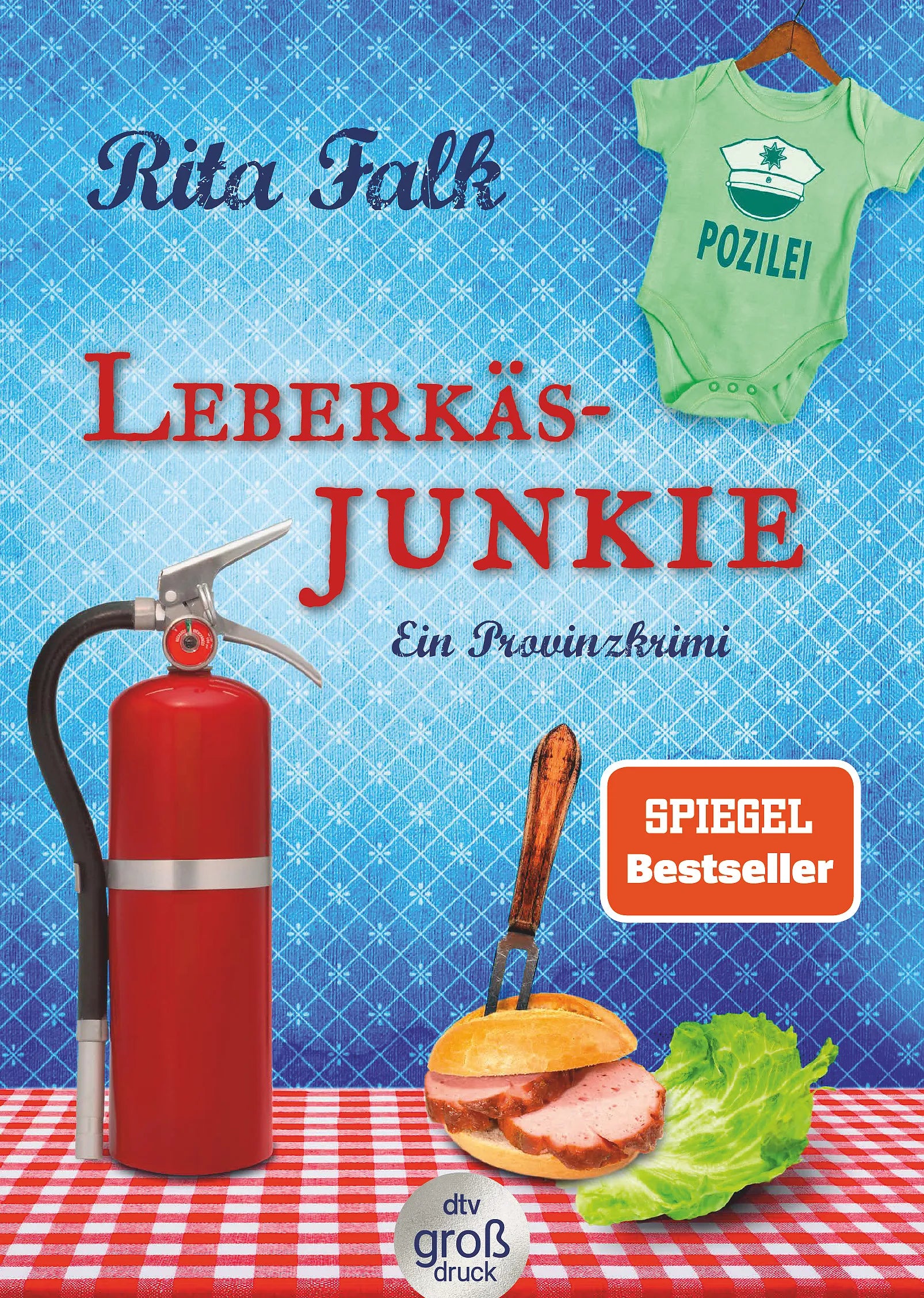 Buchcover von 'Leberkäsjunkie' - Taschenbuch von Rita Falk