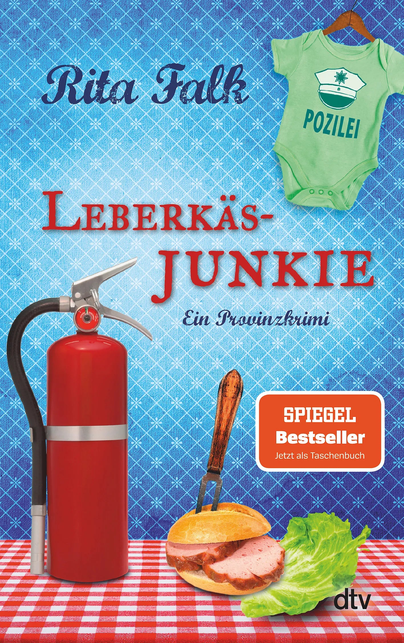 Buchcover von 'Leberkäsjunkie' - Taschenbuch von Rita Falk