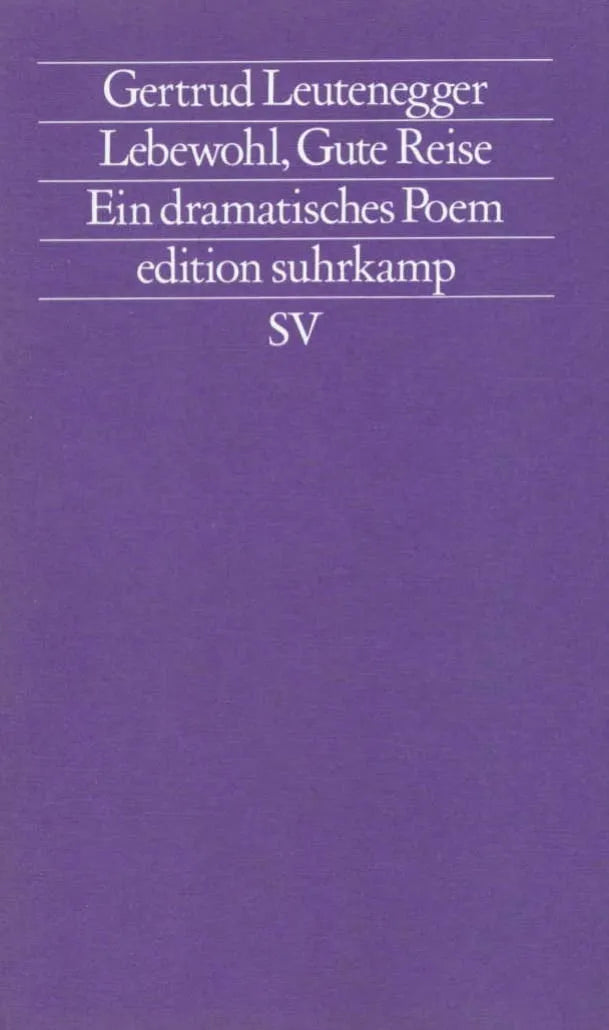 Buchcover von 'Lebewohl, Gute Reise' - Taschenbuch von Gertrud Leutenegger