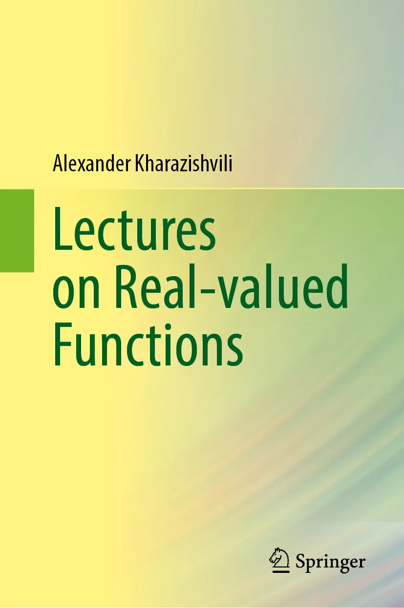 Cover: Lectures on Real-valued Functions (E-Book) von Alexander Kharazishvili