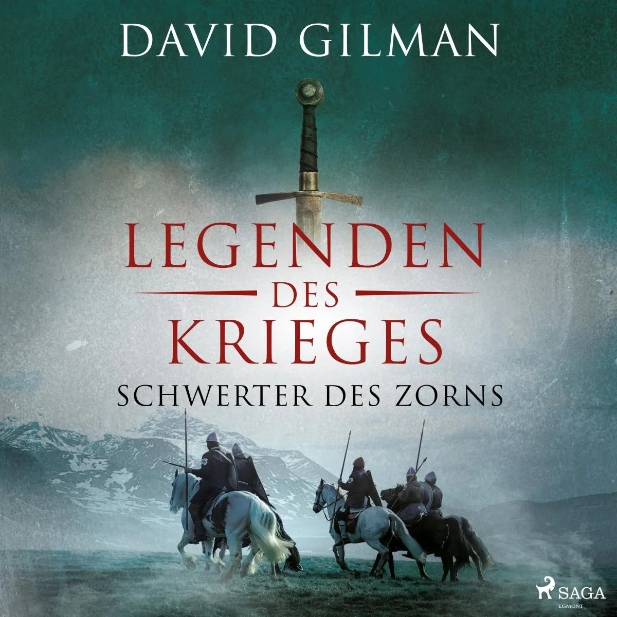 Cover: Legenden des Krieges: Schwerter des Zorns (Hörbuch Download) von David Gilman