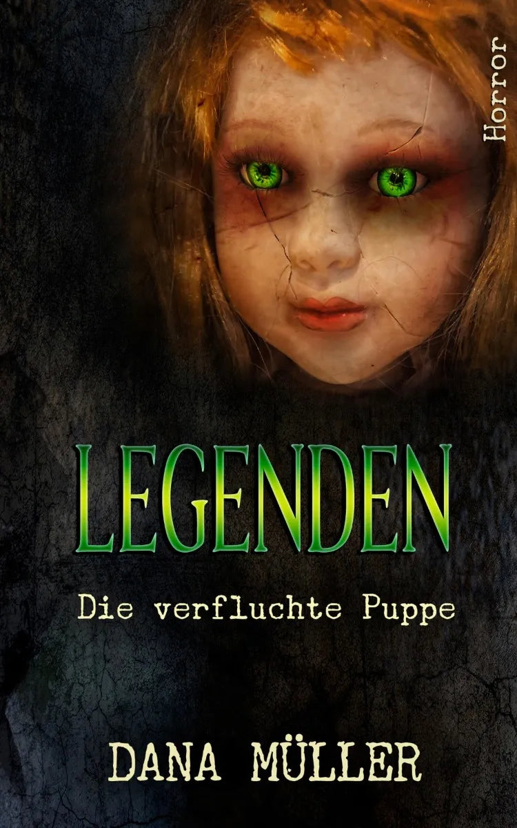 Cover: Legenden: Die verfluchte Puppe (E-Book) von Dana Müller