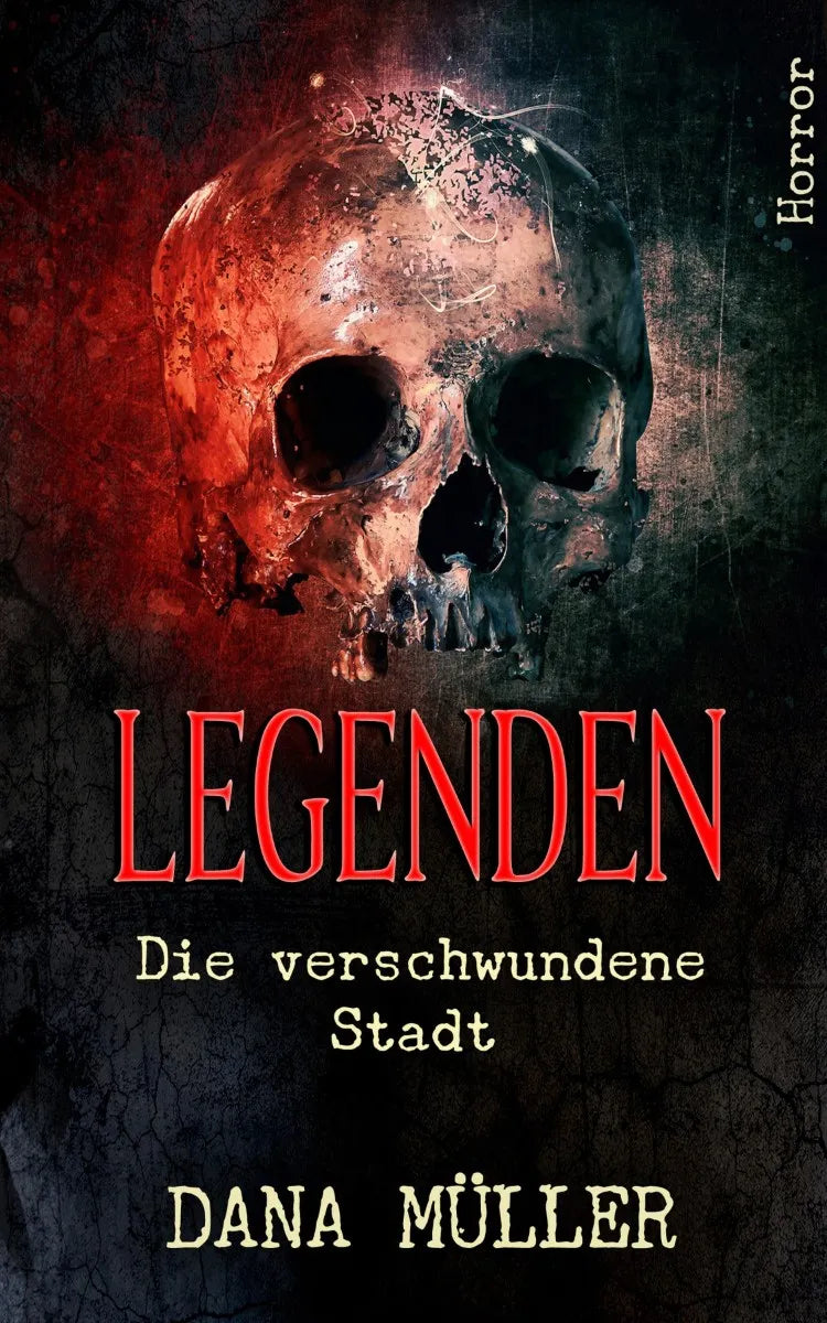 Cover: Legenden: Die verschwundene Stadt (E-Book) von Dana Müller