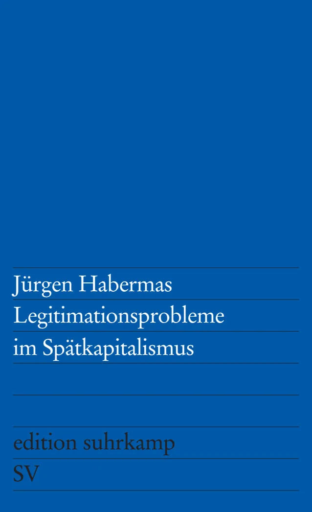 Buchcover von 'Legitimationsprobleme im Spätkapitalismus' - Taschenbuch von Jürgen Habermas
