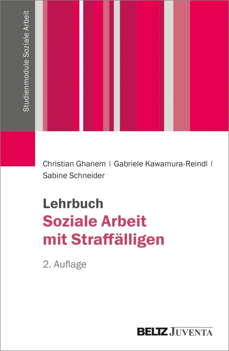 Cover: Lehrbuch Soziale Arbeit mit Straffälligen (E-Book) von Christian Ghanem
