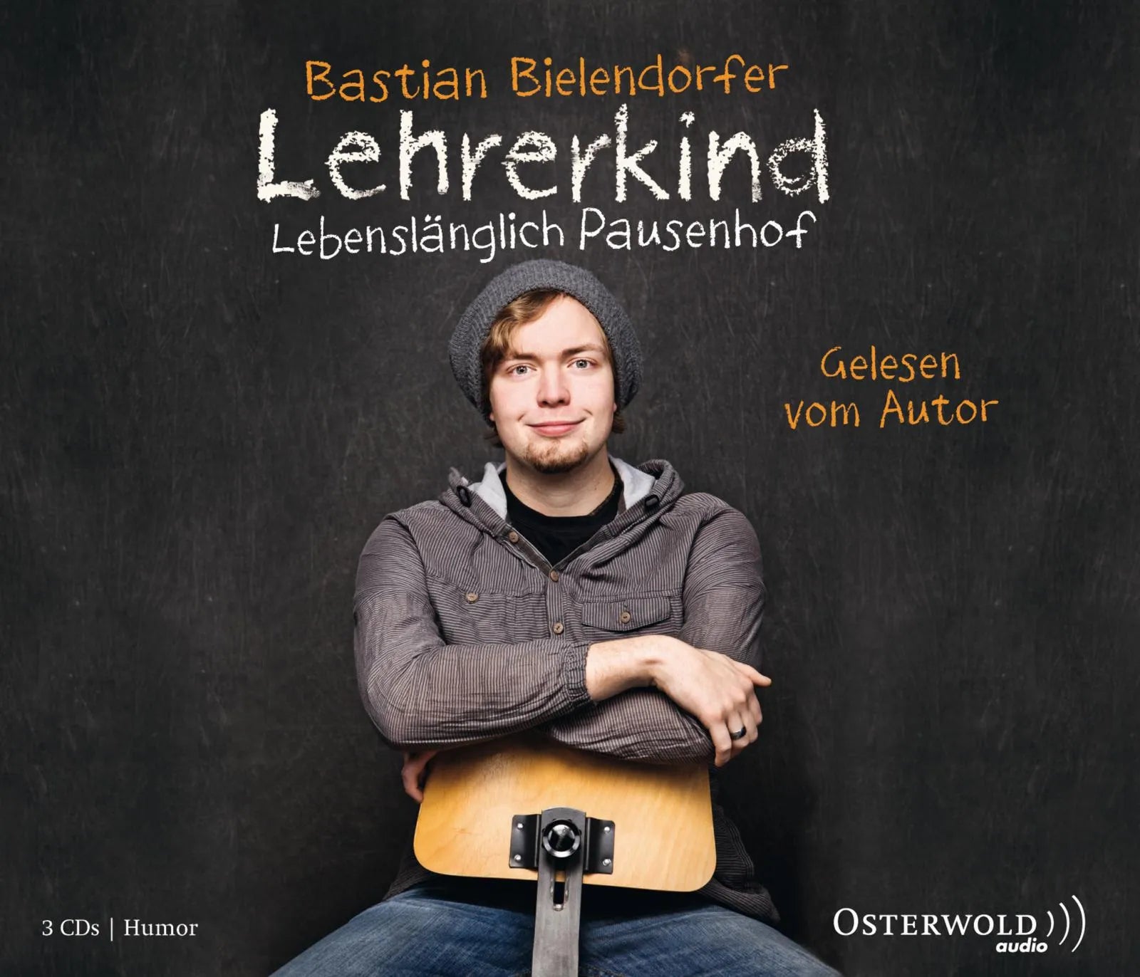 Buchcover von 'Lehrerkind' - Hörbuch (CD) von Bastian Bielendorfer