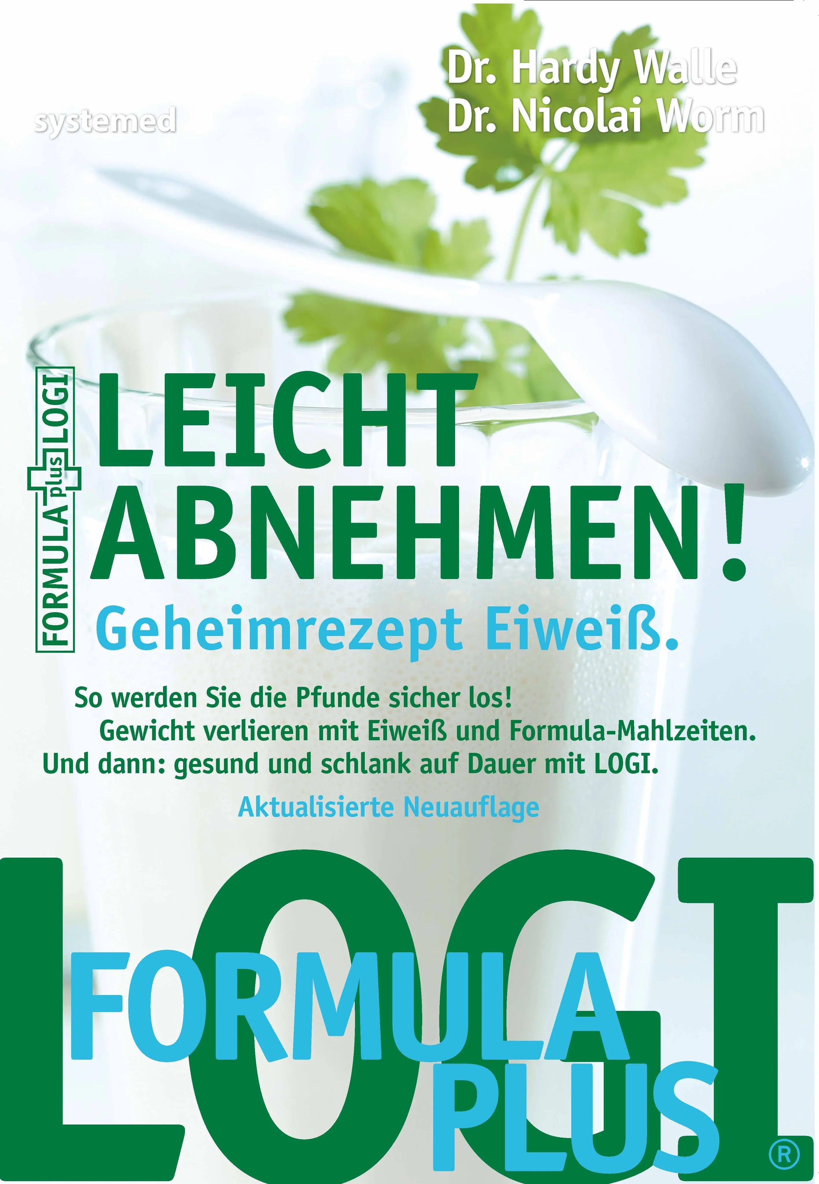 Buchcover von 'Leicht abnehmen! Geheimrezept Eiweiß' - Taschenbuch von Hardy Walle