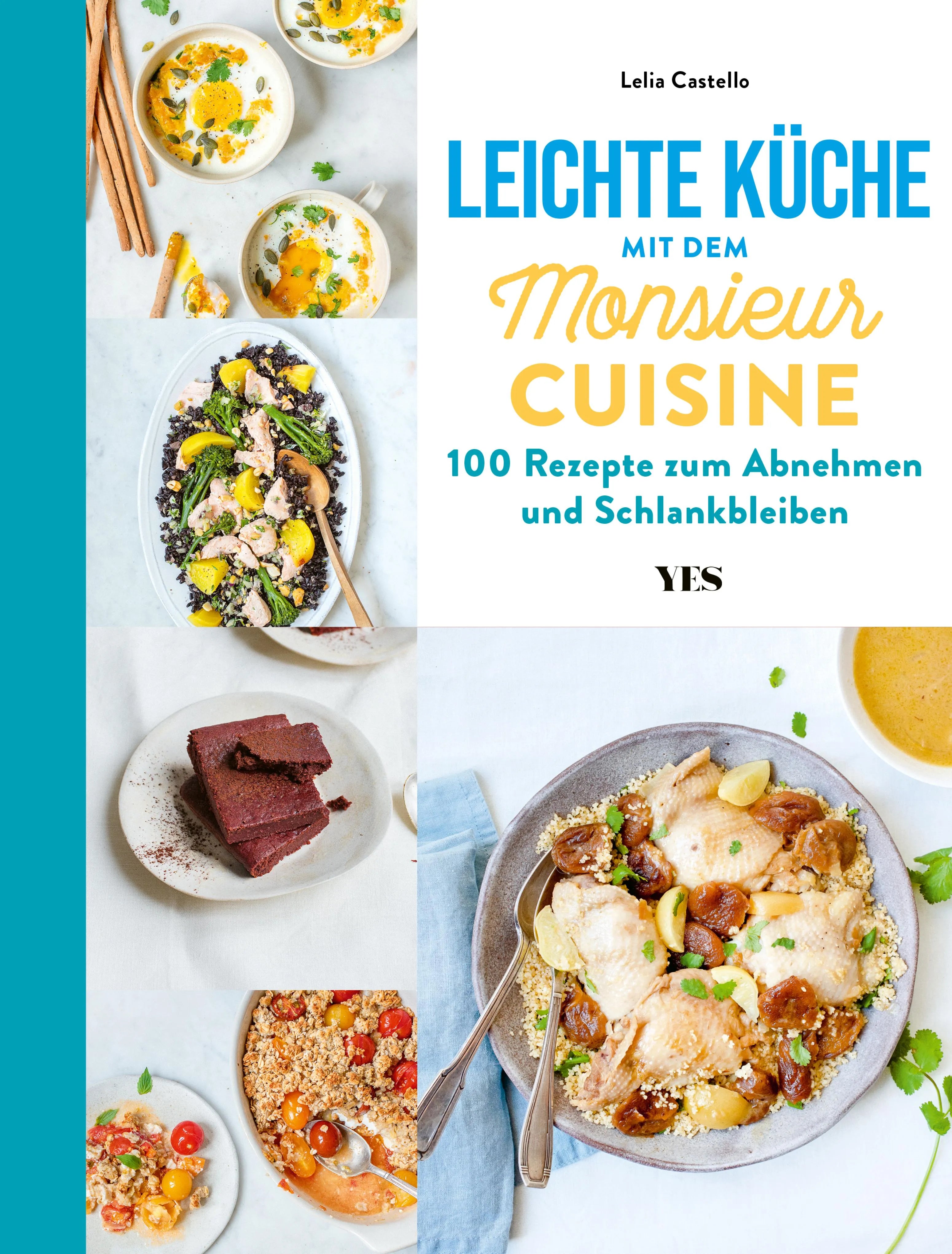 Cover: Leichte Küche mit dem Monsieur Cuisine (E-Book) von Lelia Castello