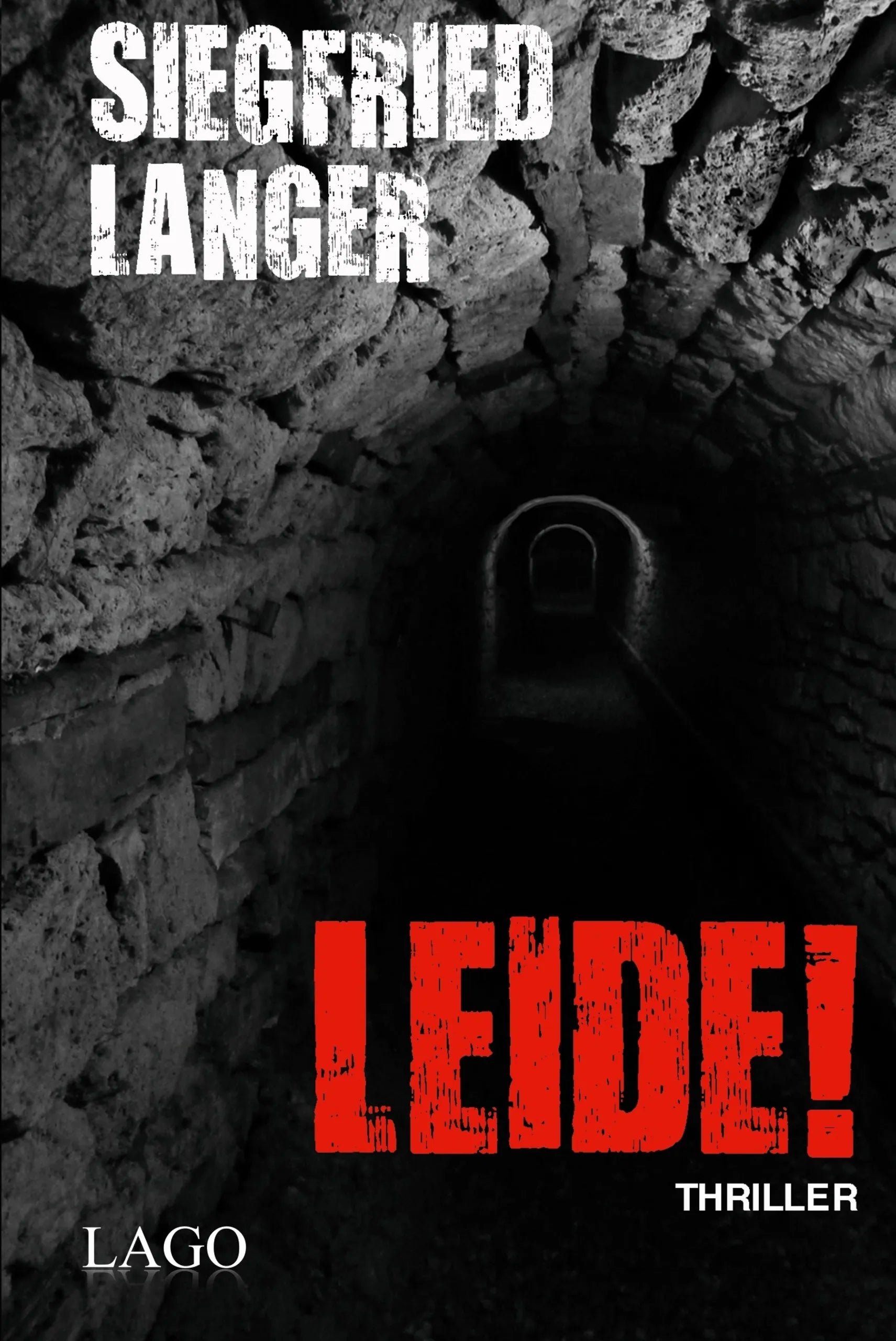 Buchcover von 'Leide!' - Taschenbuch von Siegfried Langer