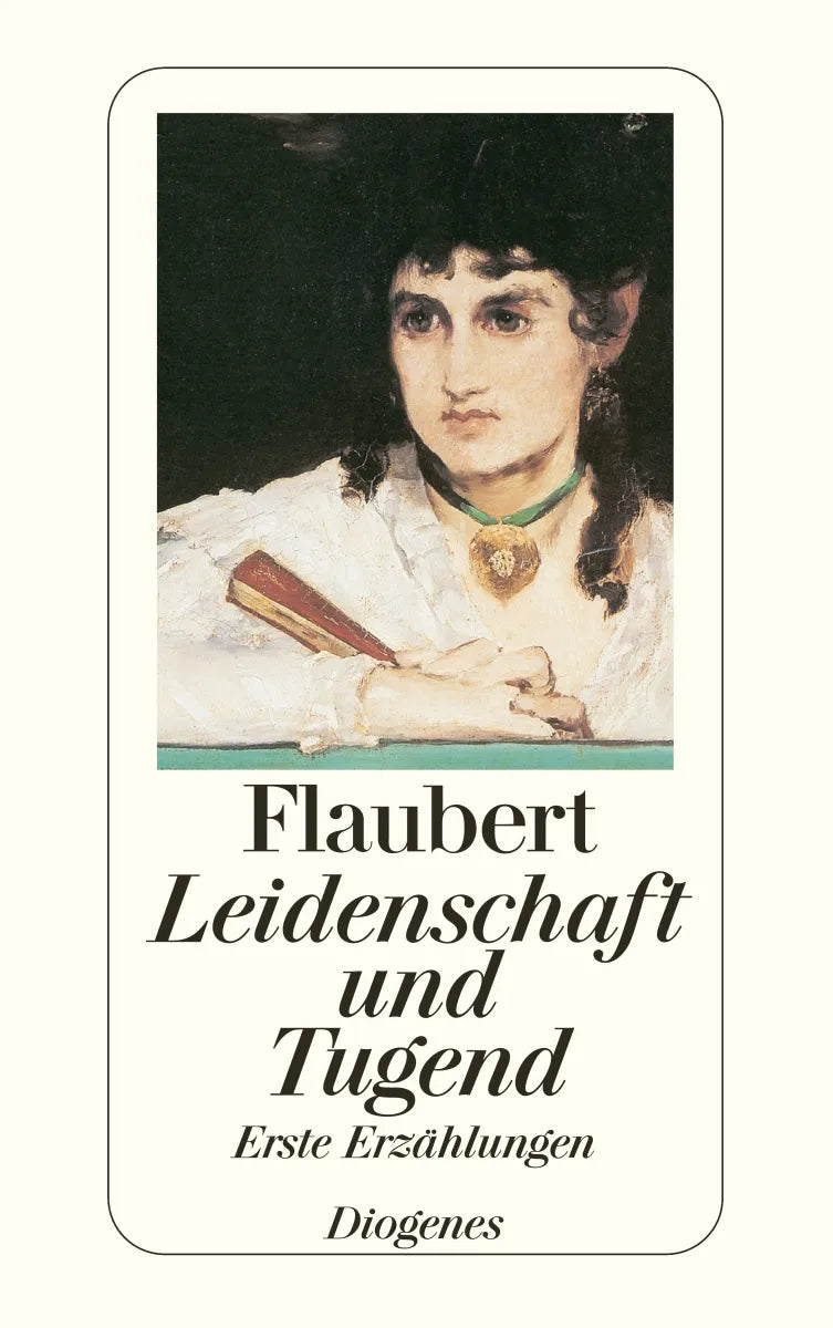 Buchcover von 'Leidenschaft und Tugend' - Taschenbuch von Gustave Flaubert