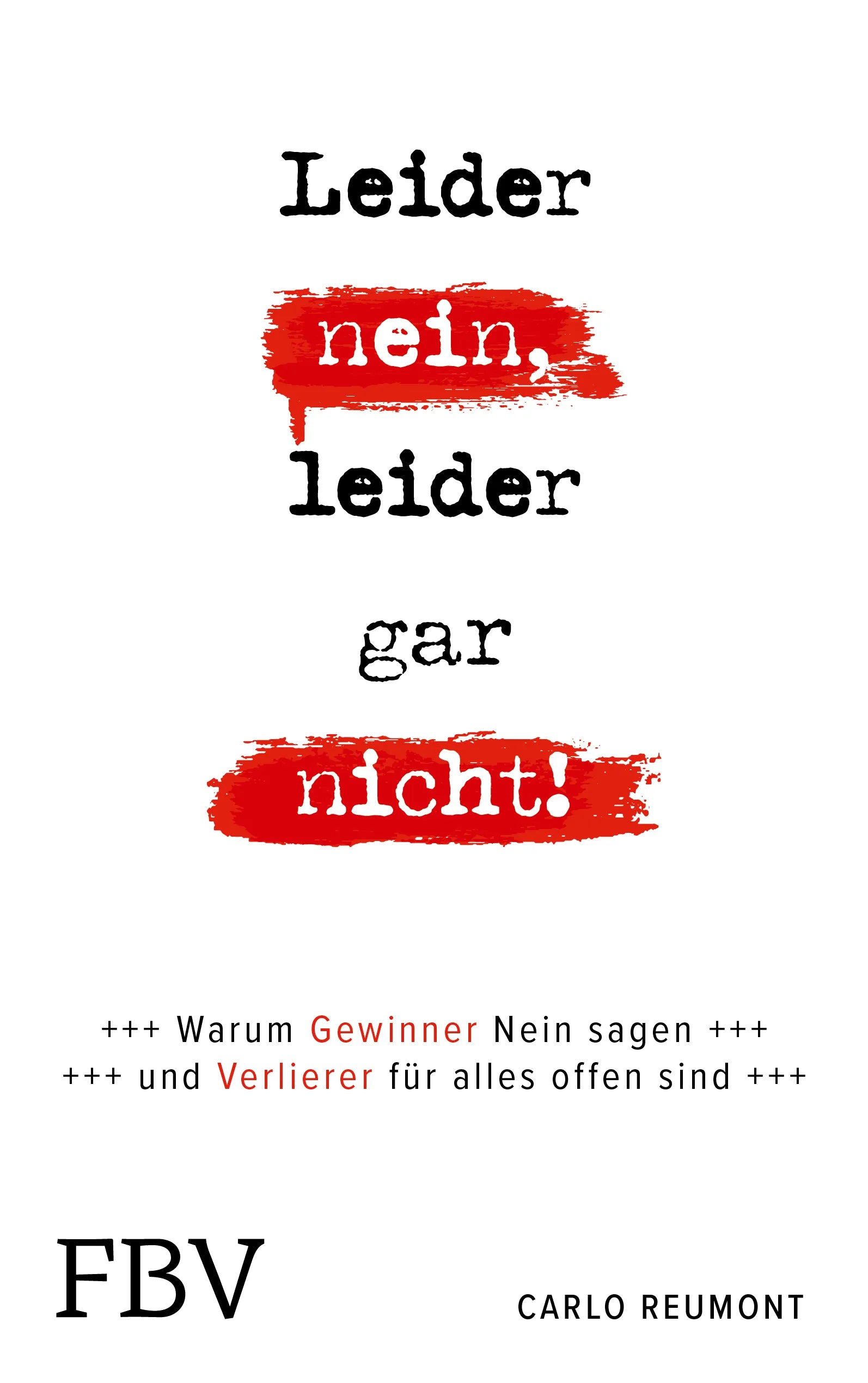 Buchcover von 'Leider nein, leider gar nicht' - Taschenbuch von Carlo Reumont