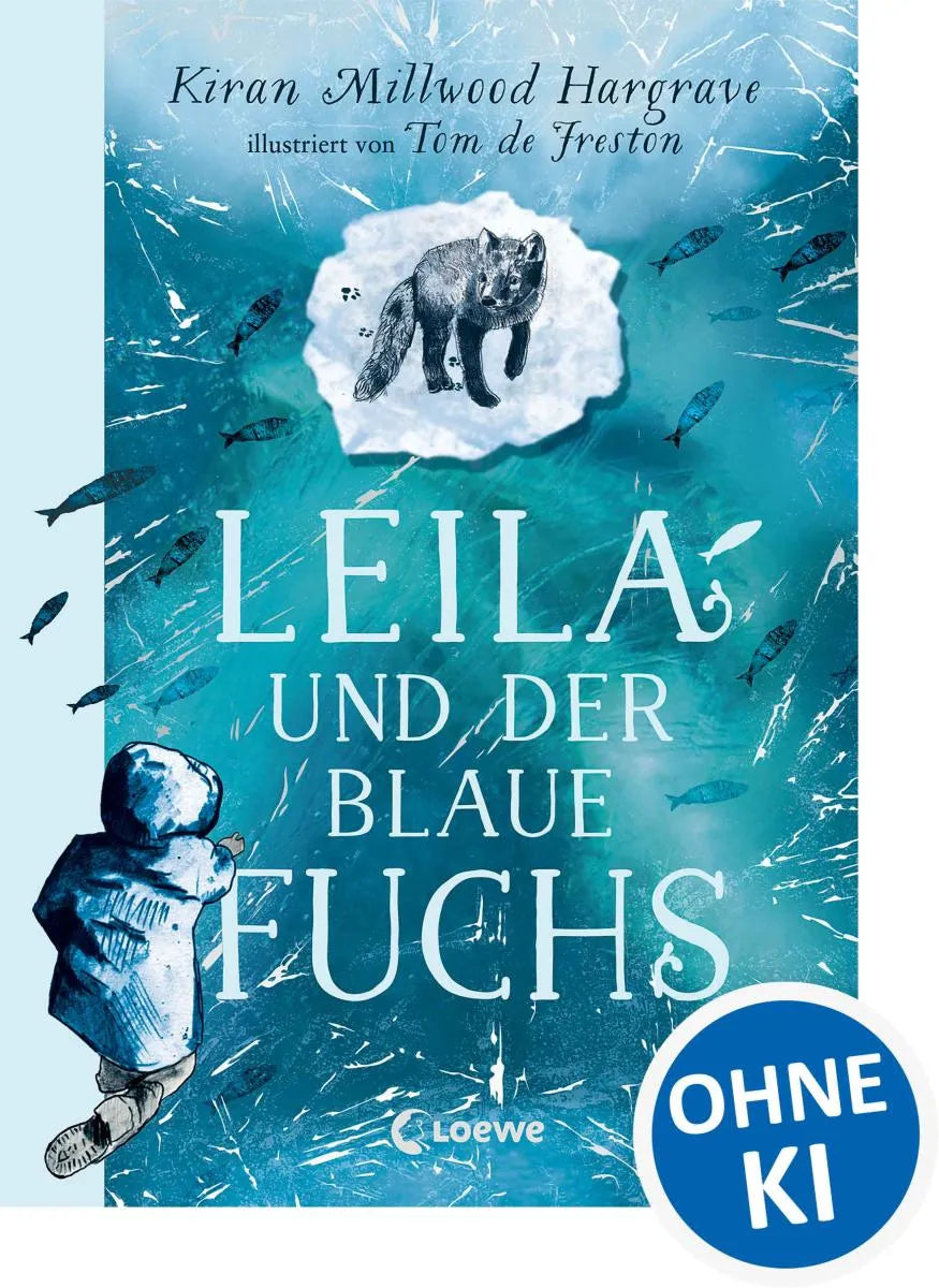 Cover: Leila und der blaue Fuchs (E-Book) von Kiran Millwood Hargrave