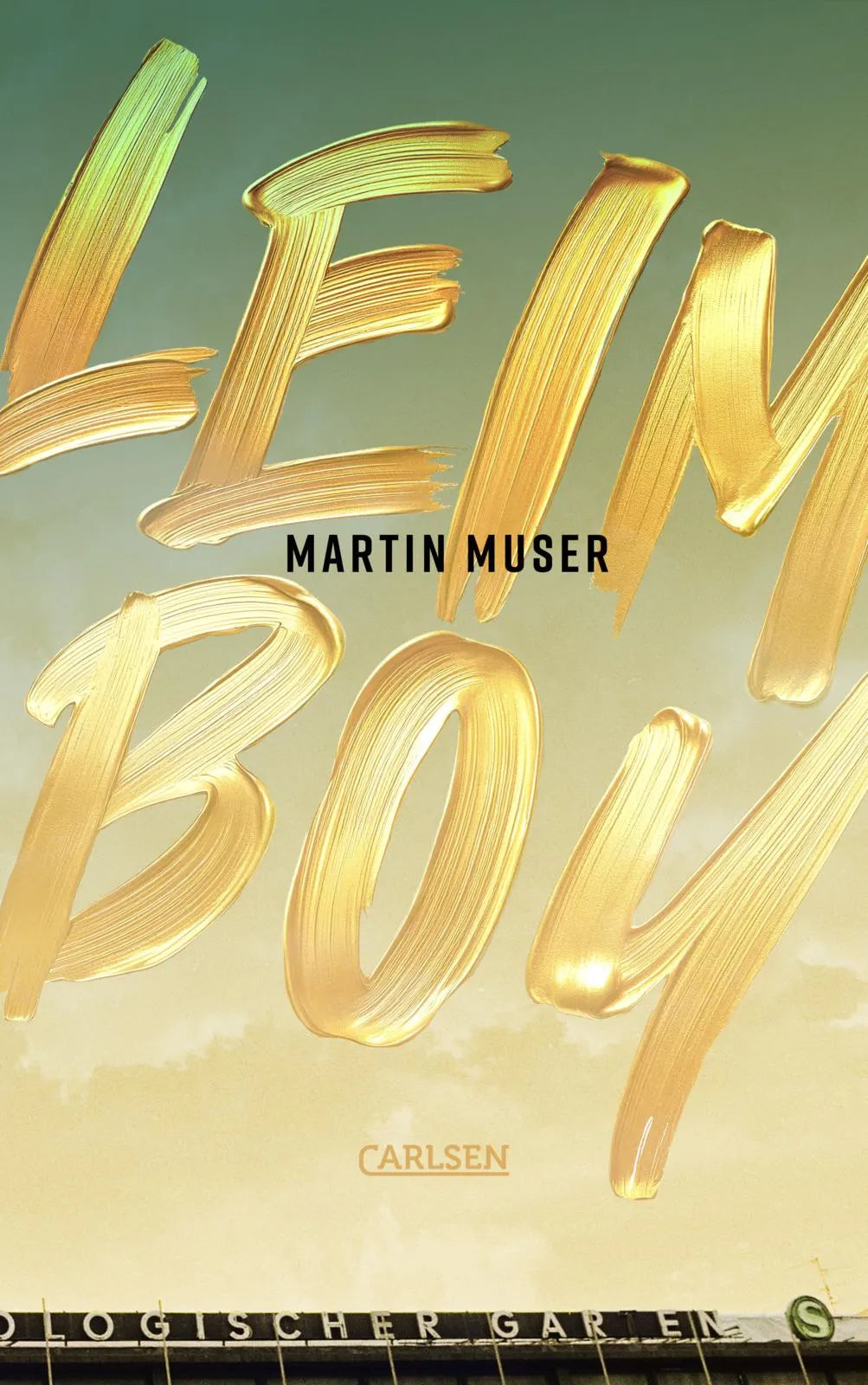 Buchcover von 'LEIMBOY' - Gebundene Ausgabe von Martin Muser