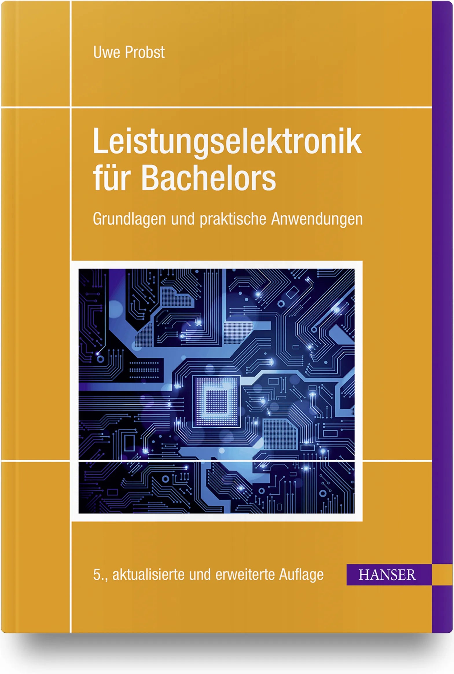 Buchcover von 'Leistungselektronik für Bachelors' - Gebundene Ausgabe von Uwe Probst