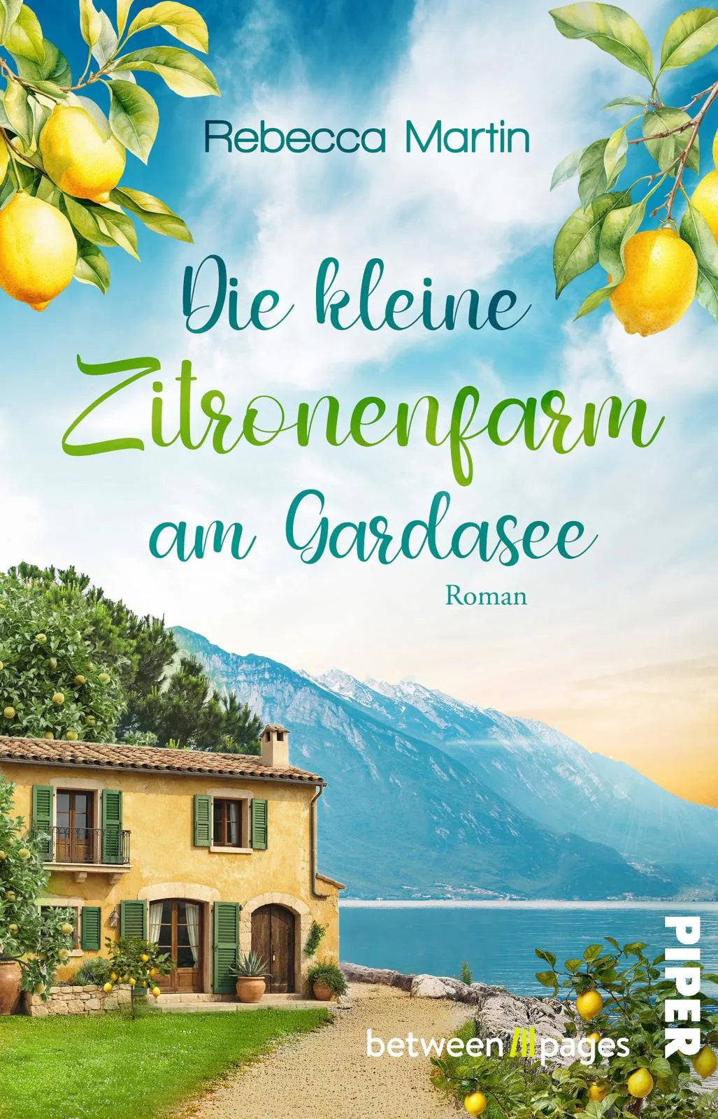 Cover: Lemon Blossoms - Die kleine Zitronenfarm am Gardasee (Taschenbuch) von Rebecca Martin