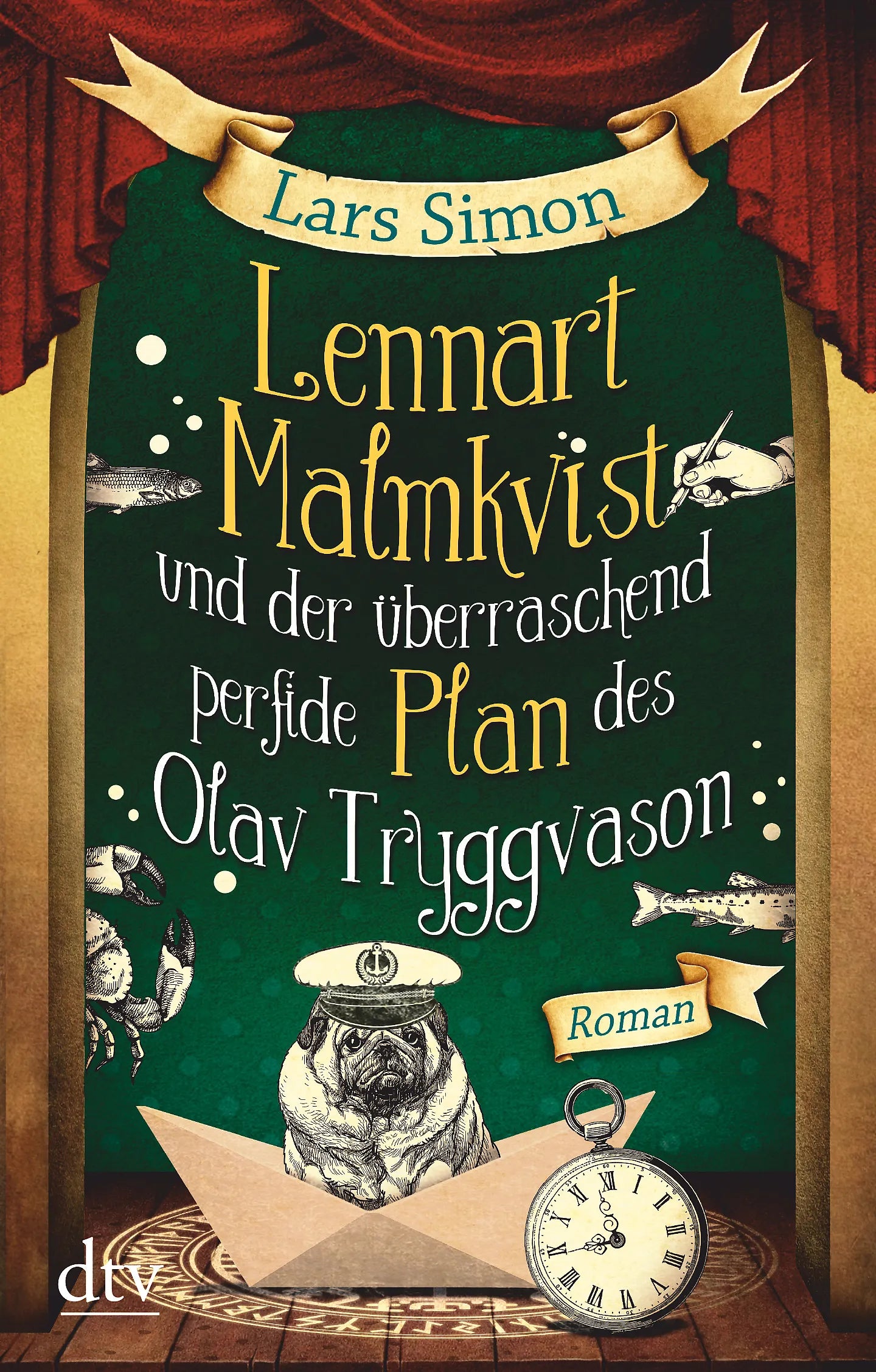 Buchcover von 'Lennart Malmkvist und der überraschend perfide Plan des Olav Tryggvason' - Taschenbuch von Lars Simon