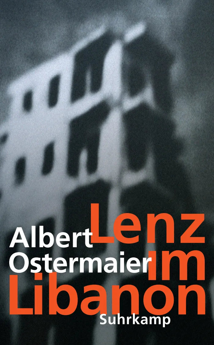 Buchcover von 'Lenz im Libanon' - Taschenbuch von Albert Ostermaier