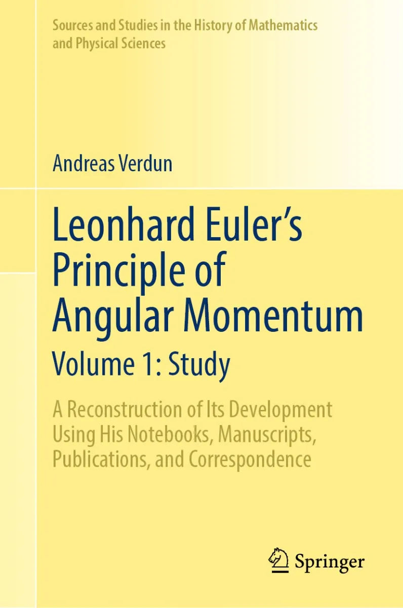 Cover: Leonhard Euler's Principle of Angular Momentum Volume 1: Study (E-Book) von Andreas Verdun