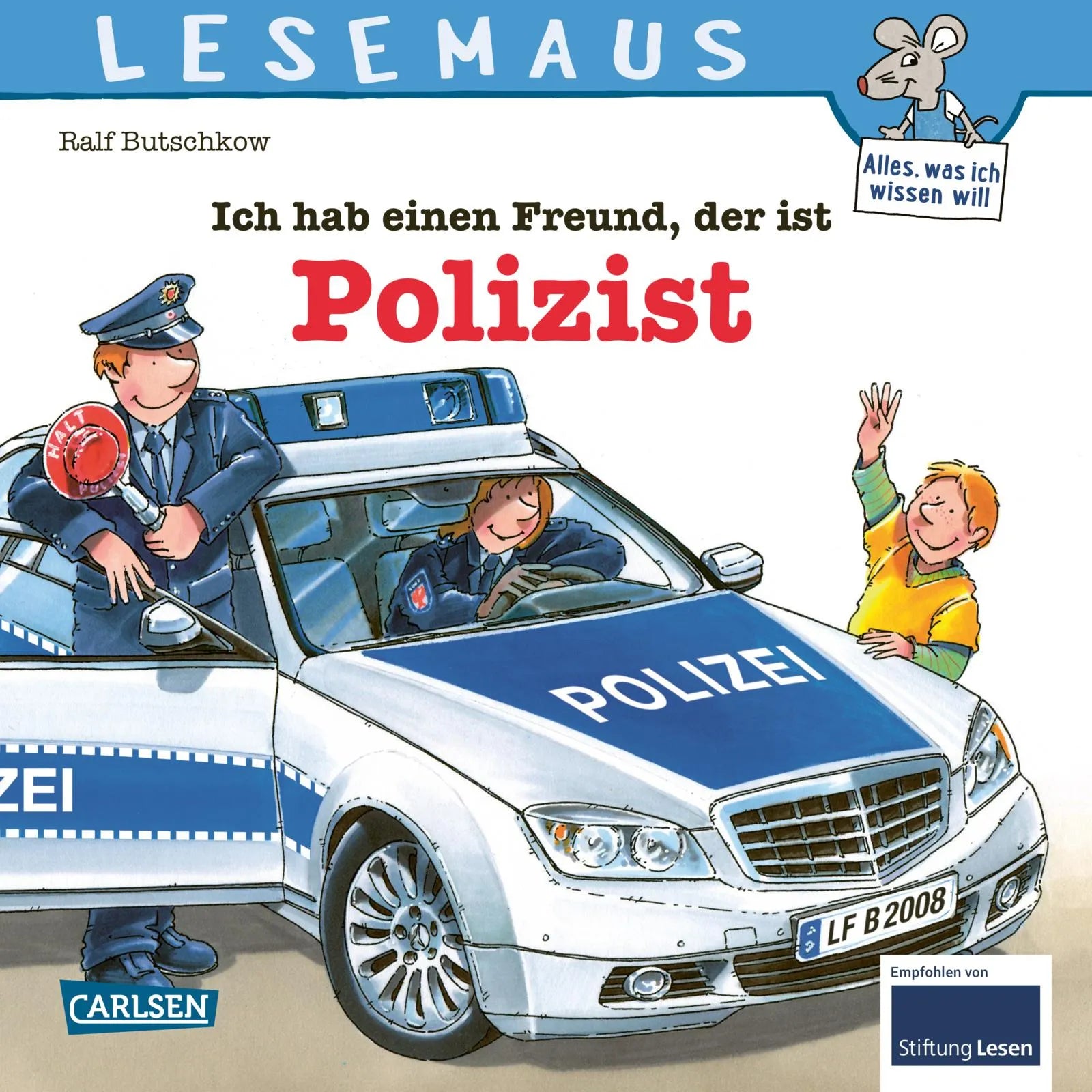 Buchcover von 'LESEMAUS 104: Ich hab einen Freund, der ist Polizist' - Taschenbuch von Ralf Butschkow