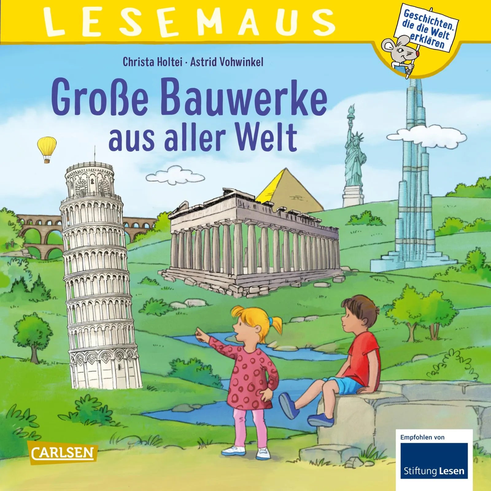 Buchcover von 'LESEMAUS 151: Große Bauwerke aus aller Welt' - Taschenbuch von Christa Holtei