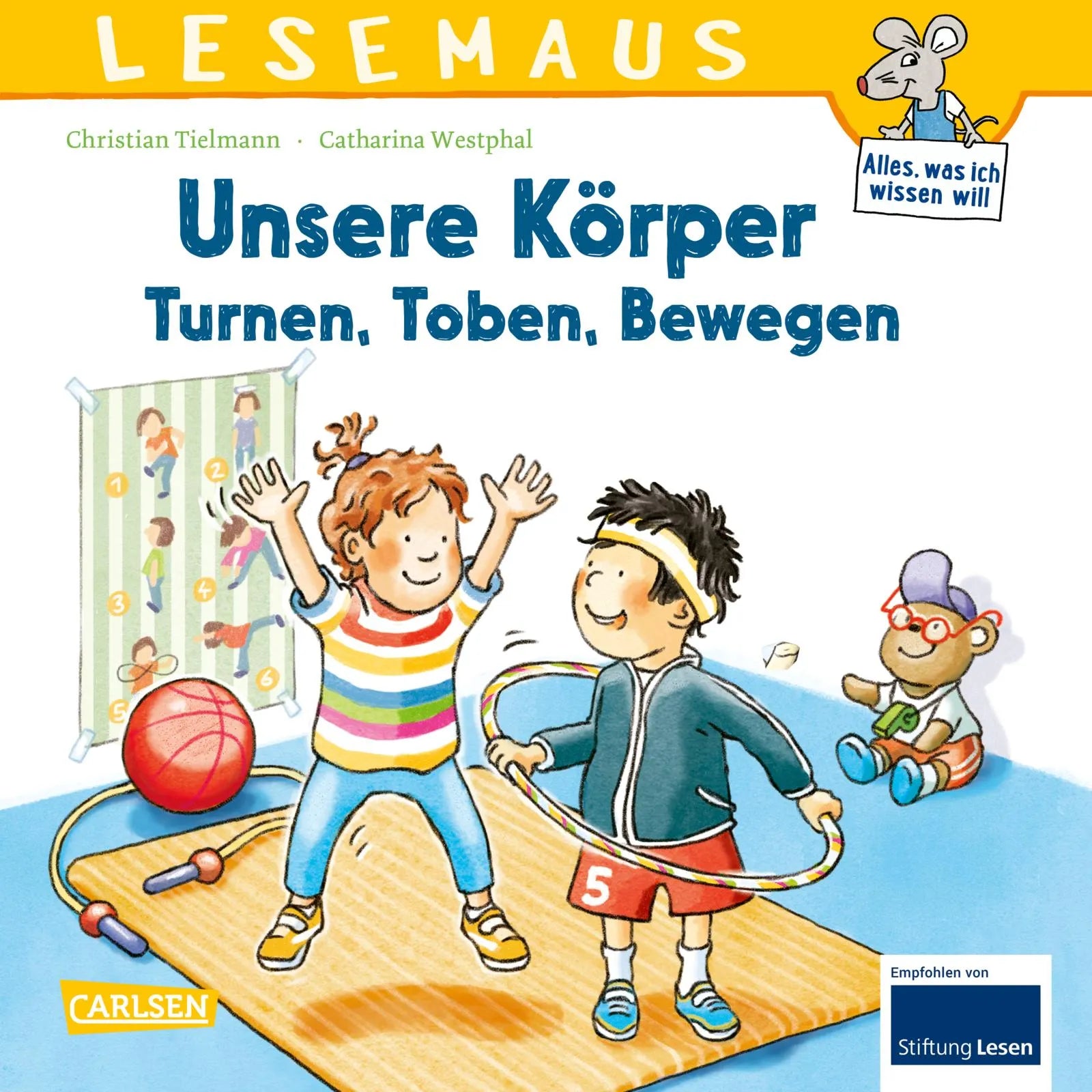 Buchcover von 'LESEMAUS 179: Unsere Körper – Turnen, Toben, Bewegen' - Taschenbuch von Christian Tielmann
