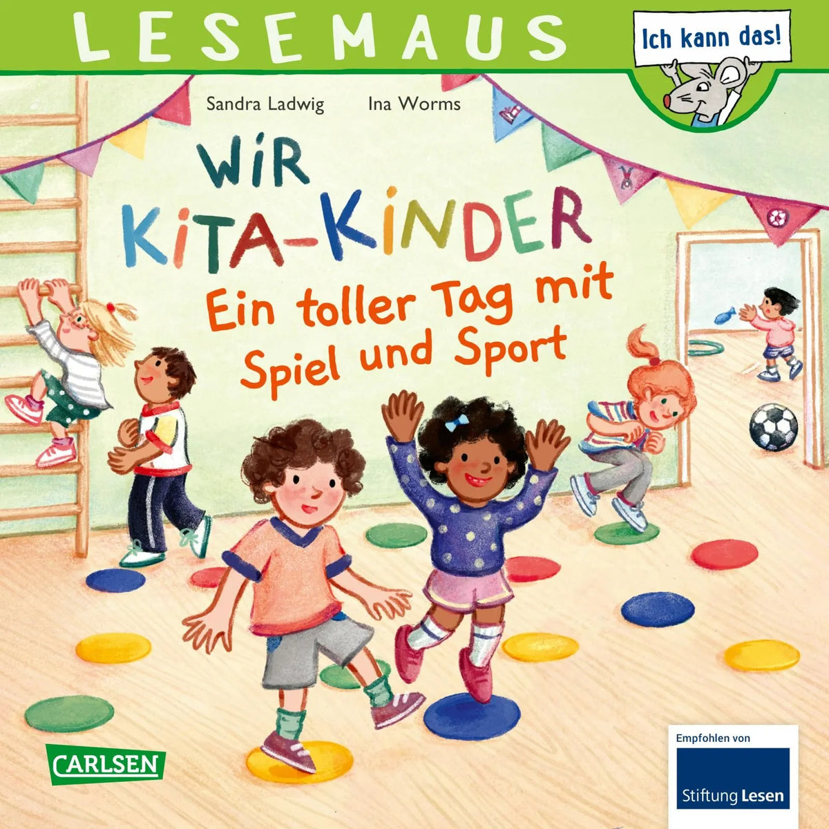 Cover: LESEMAUS 186: Wir KiTa-Kinder - Ein toller Tag mit Spiel und Sport (Taschenbuch) von Sandra Ladwig