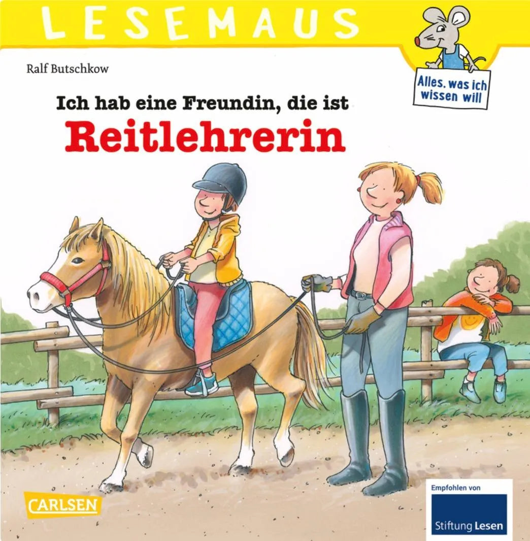 Buchcover von 'LESEMAUS 62: Ich hab eine Freundin, die ist Reitlehrerin' - Taschenbuch von Ralf Butschkow