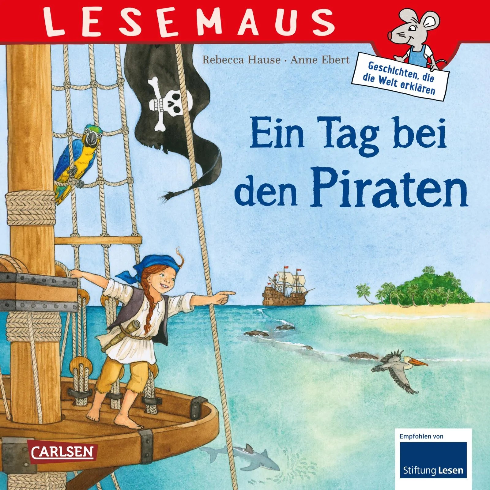 Buchcover von 'LESEMAUS 68: Ein Tag bei den Piraten' - Taschenbuch von Rebecca Hause