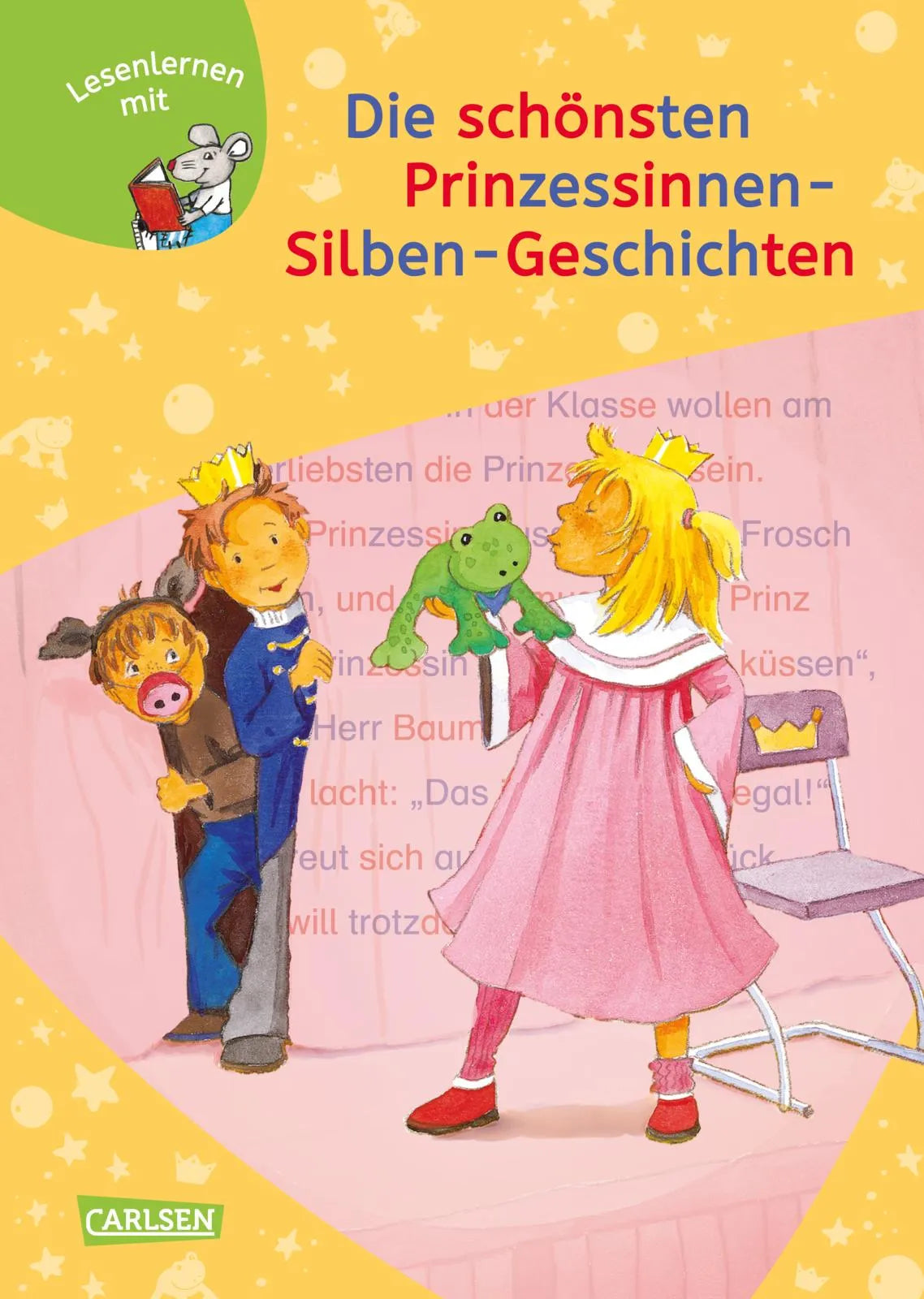 Buchcover von 'LESEMAUS zum Lesenlernen Sammelbände: Die schönsten Prinzessinnen-Silben-Geschichten' - Gebundene Ausgabe von Julia Boehme