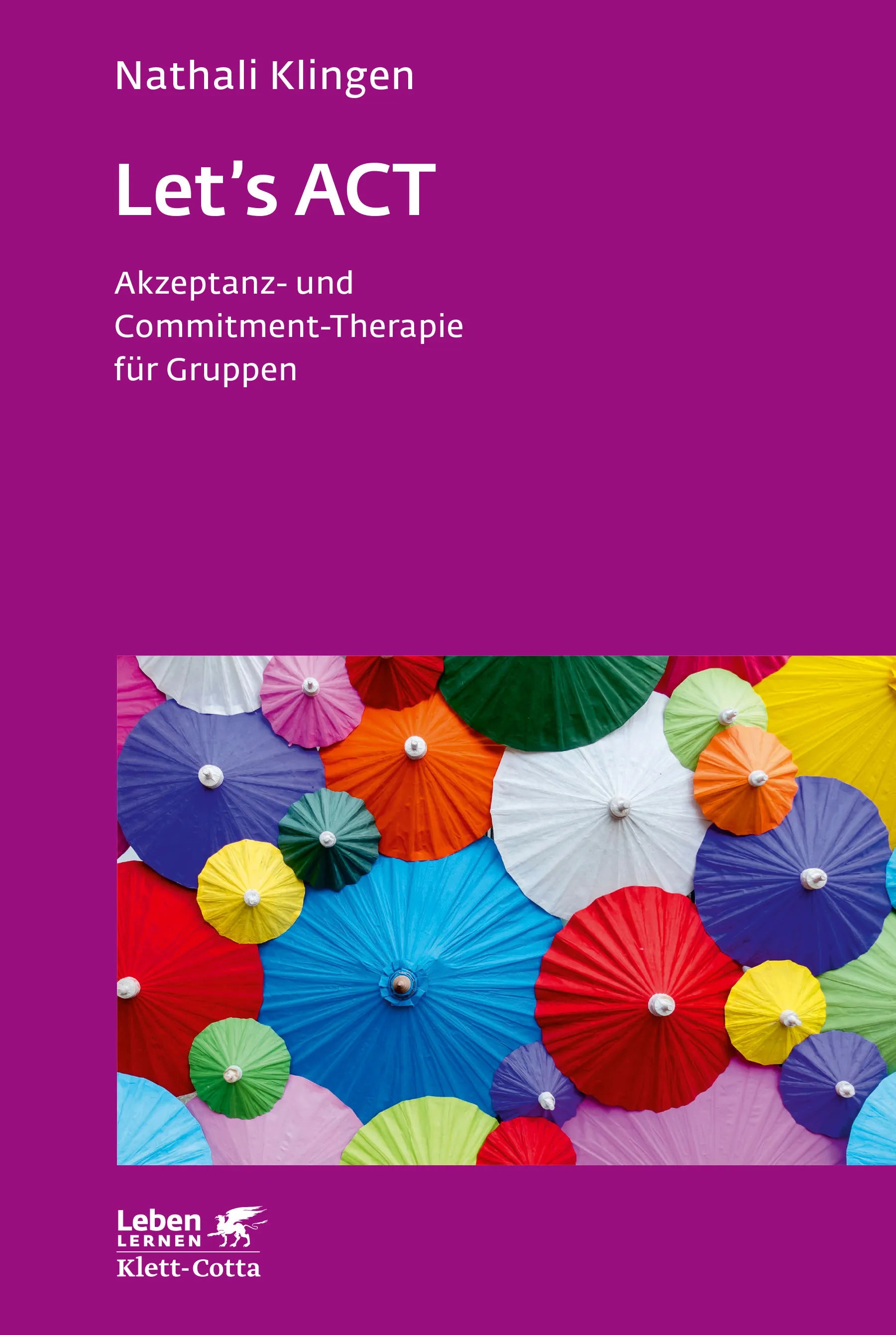 Buchcover von 'Let`s ACT' - Paperback von Nathali Klingen