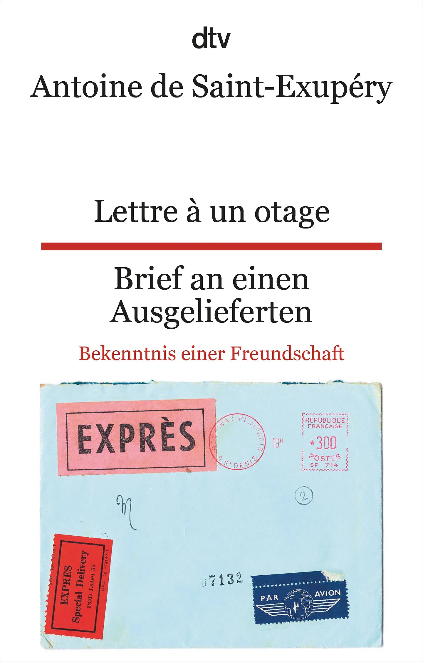 Buchcover von 'Lettre à un otage Brief an einen Ausgelieferten' - Taschenbuch von Antoine de Saint-Exupéry