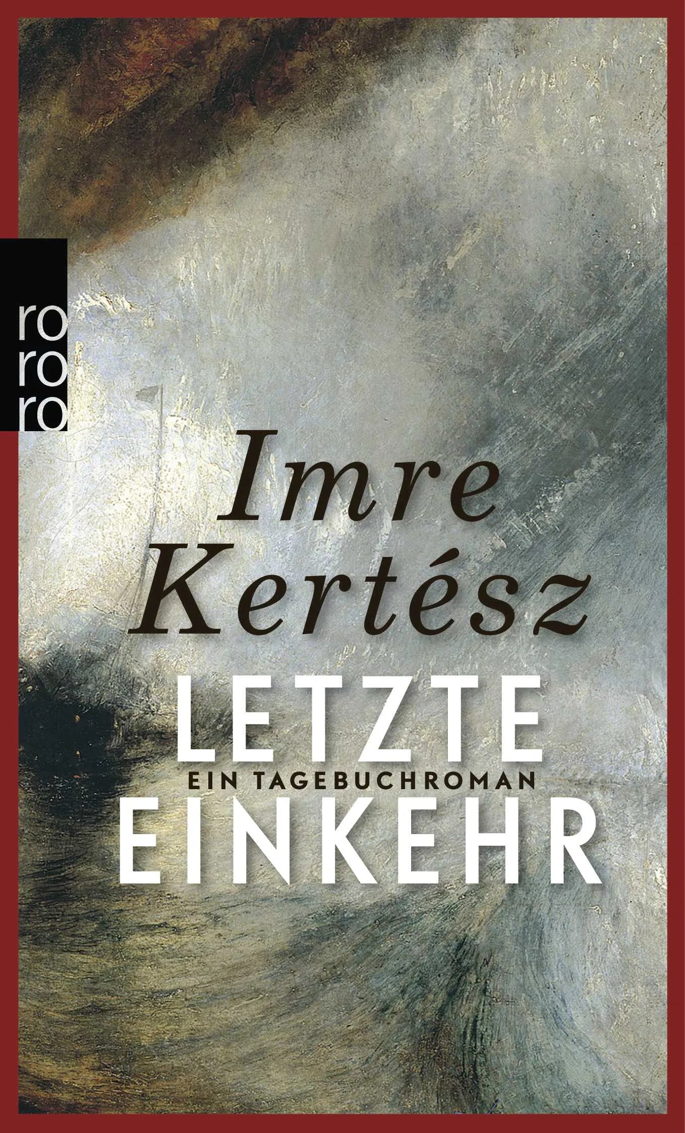 Buchcover von 'Letzte Einkehr' - Taschenbuch von Imre Kertész