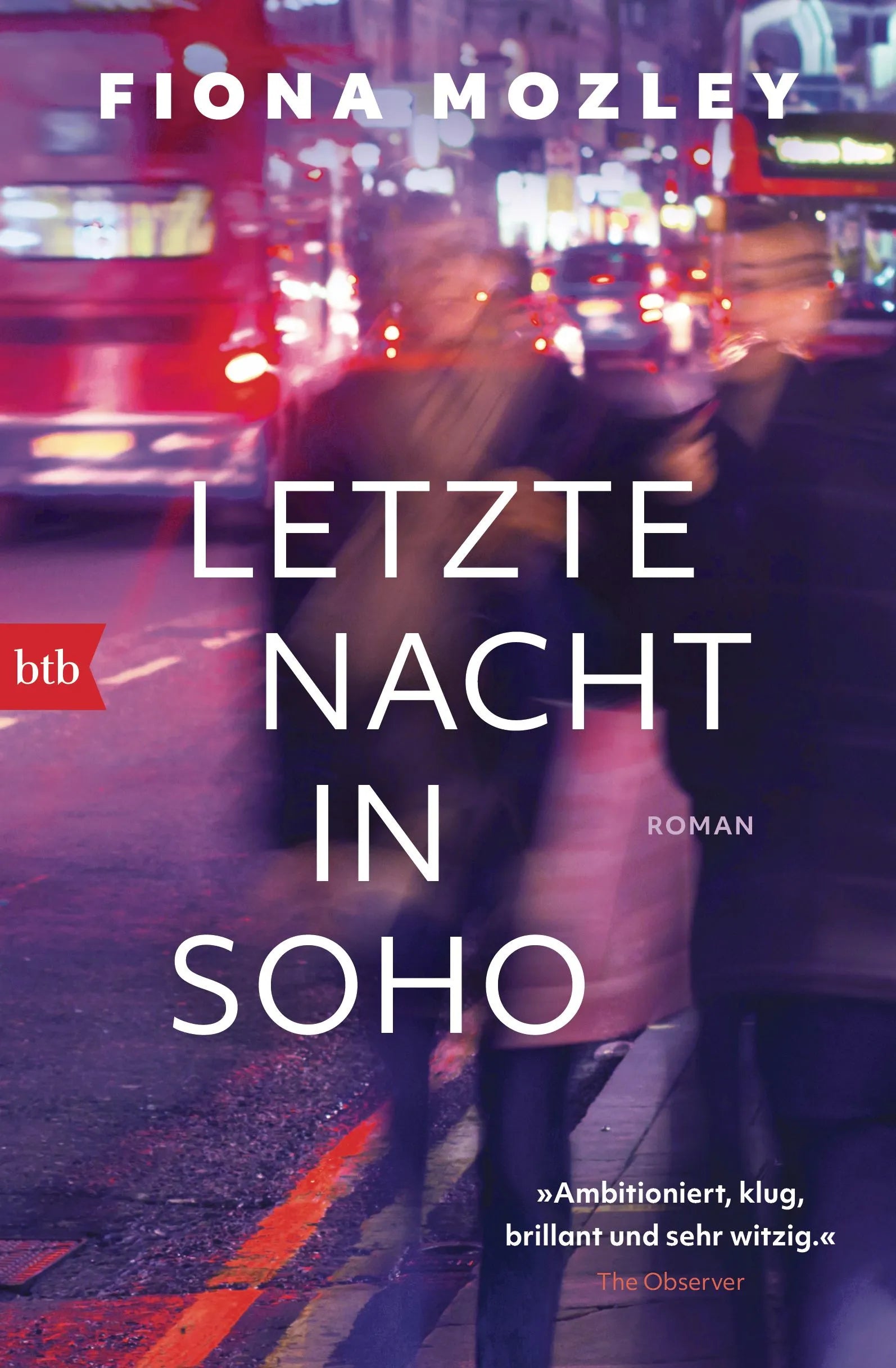 Cover: Letzte Nacht in Soho (Taschenbuch) von Fiona Mozley