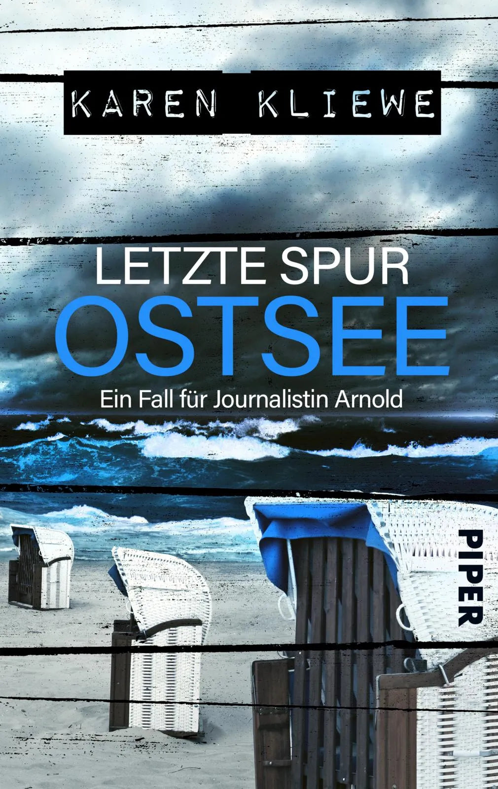 Buchcover von 'Letzte Spur: Ostsee' - Taschenbuch von Karen Kliewe