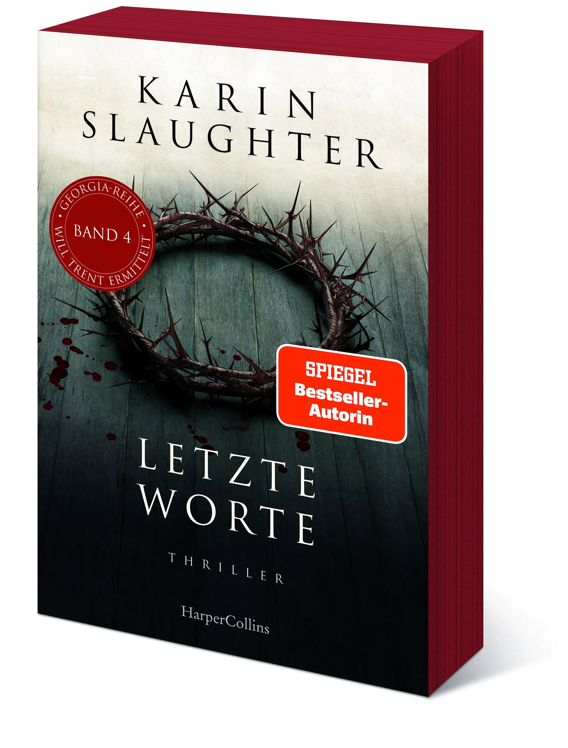 Karin Slaughter - Letzte Worte