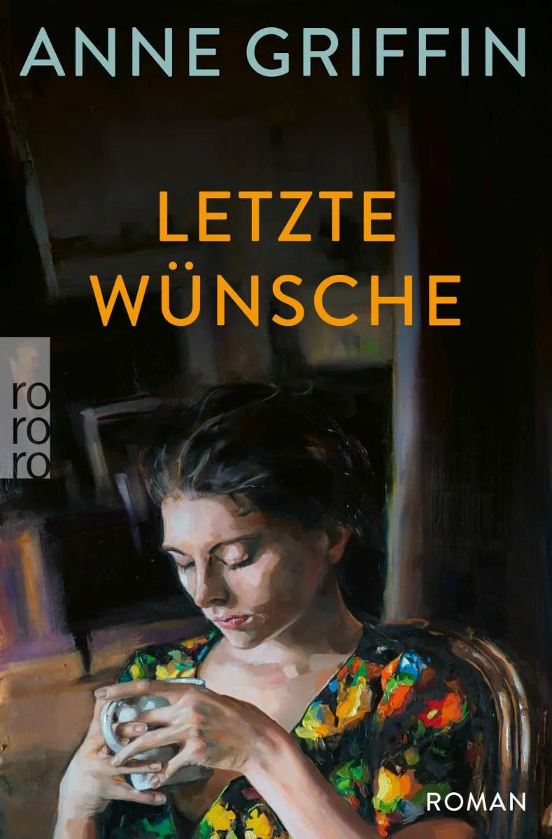 Cover: Letzte Wünsche (E-Book) von Anne Griffin