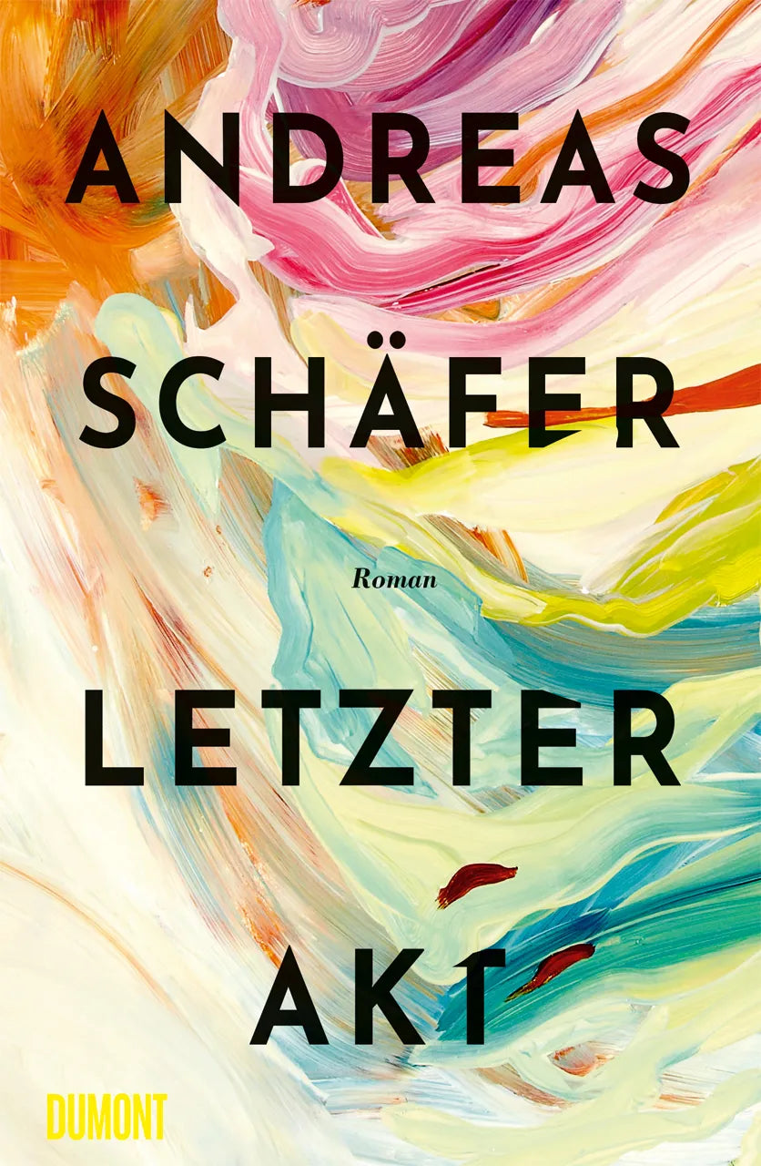 Buchcover von 'Letzter Akt' - Gebundene Ausgabe von Andreas Schäfer