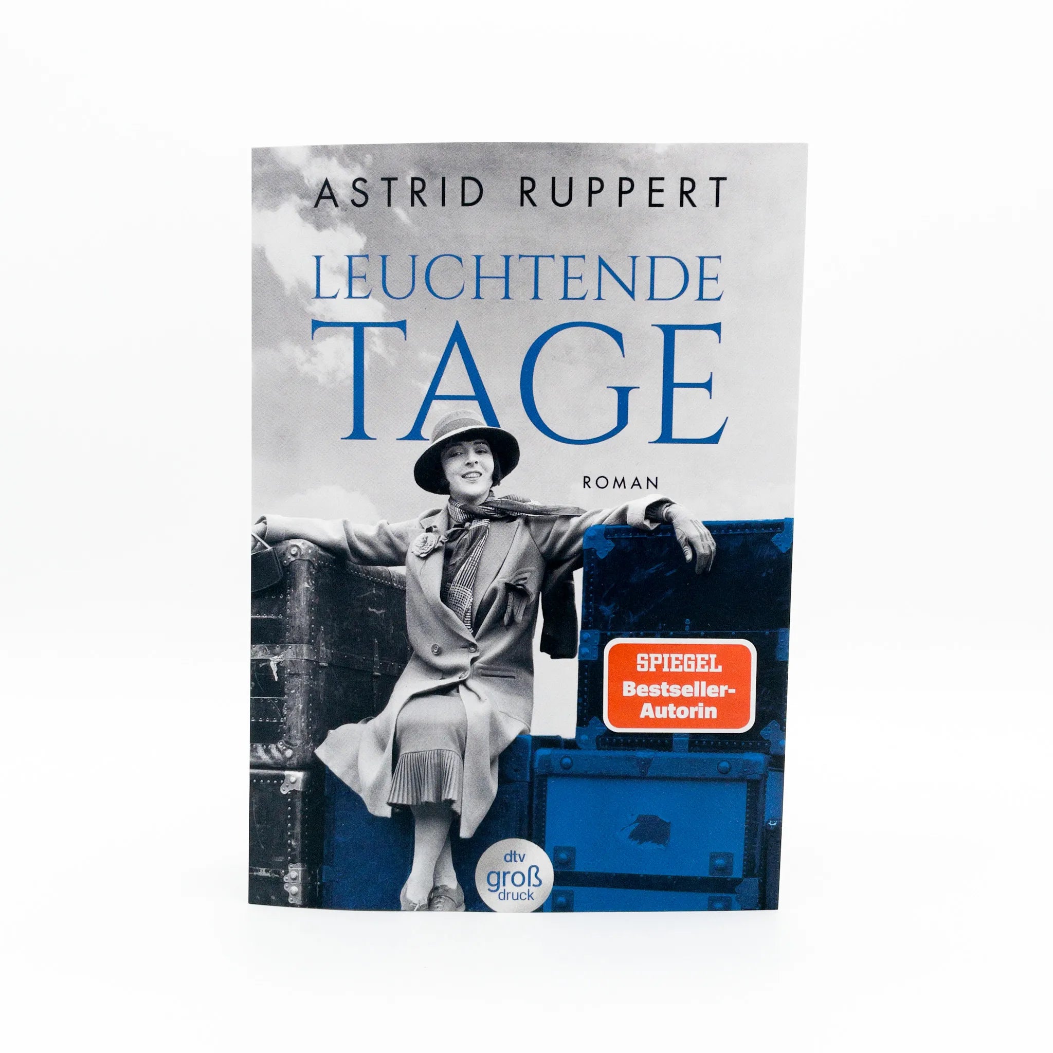 Astrid Ruppert - Leuchtende Tage