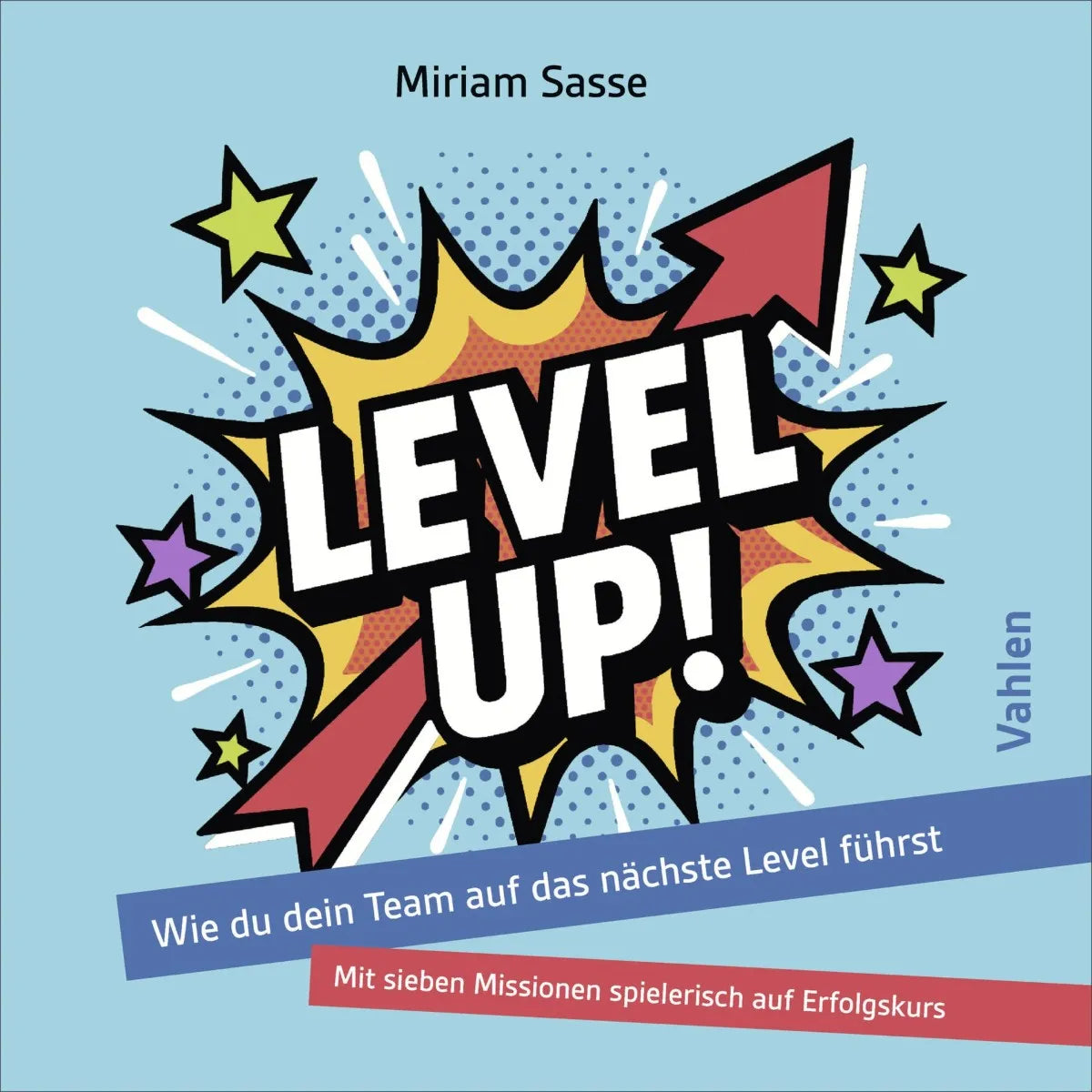 Cover: LEVEL UP! (E-Book) von Miriam Sasse