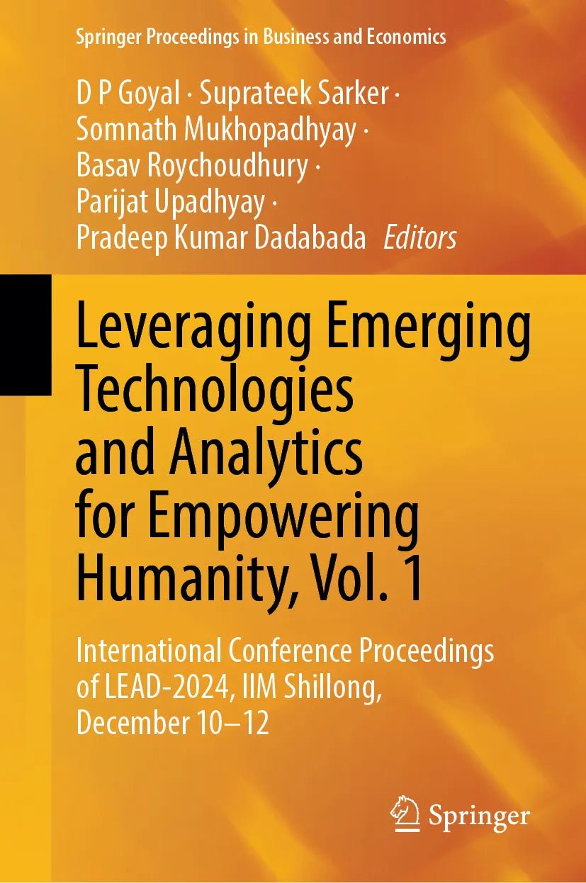 Cover: Leveraging Emerging Technologies and Analytics for Empowering Humanity, Vol. 1 (E-Book)