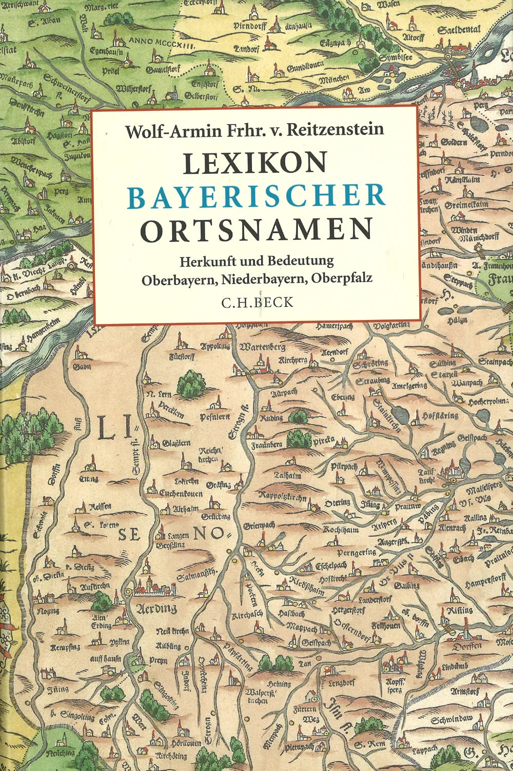 Buchcover von 'Lexikon bayerischer Ortsnamen' - Gebundene Ausgabe von Wolf-Armin Freiherr von Reitzenstein