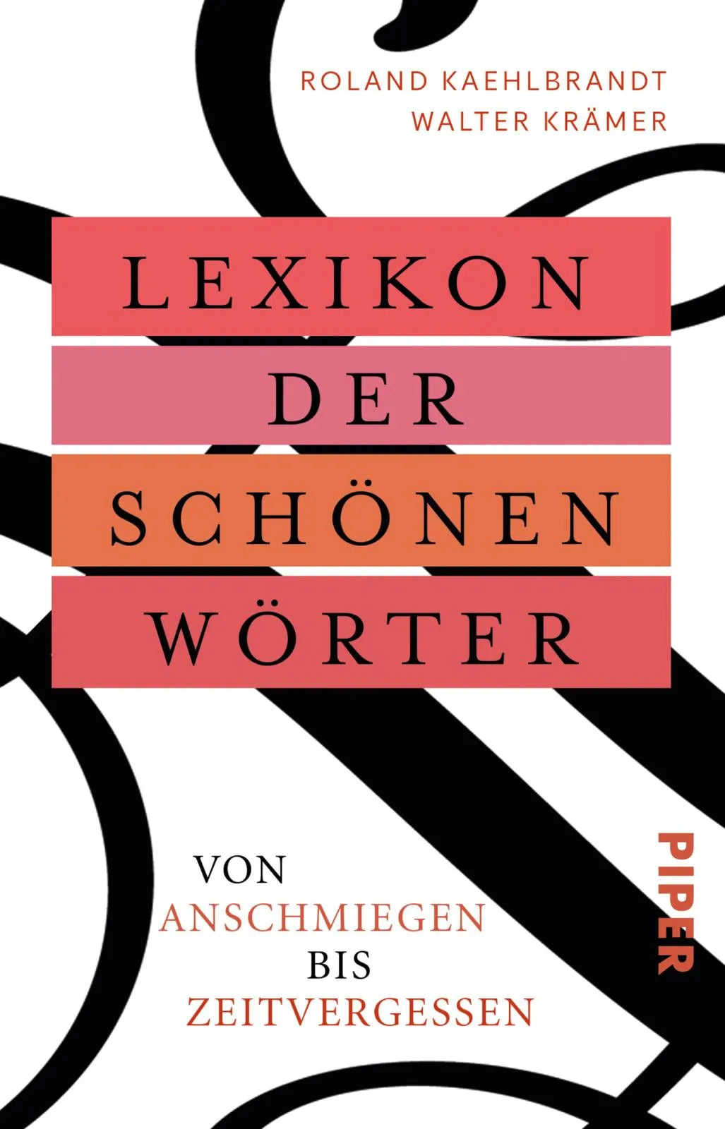 Buchcover von 'Lexikon der schönen Wörter' - Taschenbuch von Walter Krämer