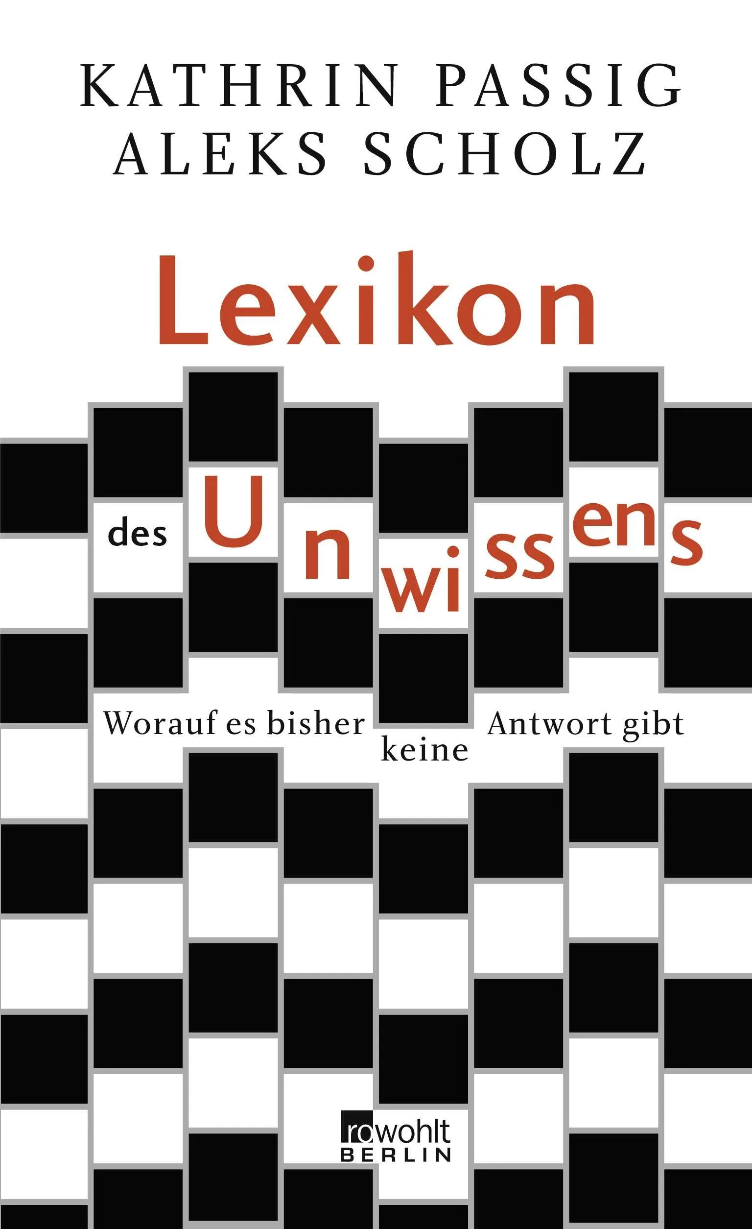 Buchcover von 'Lexikon des Unwissens' - Gebundene Ausgabe von Kathrin Passig