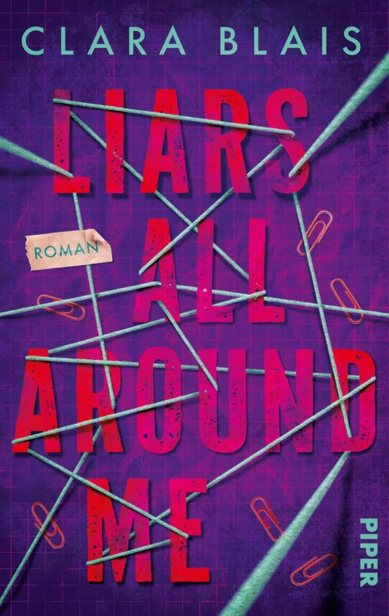 Cover: Liars all around me (E-Book) von Clara Blais